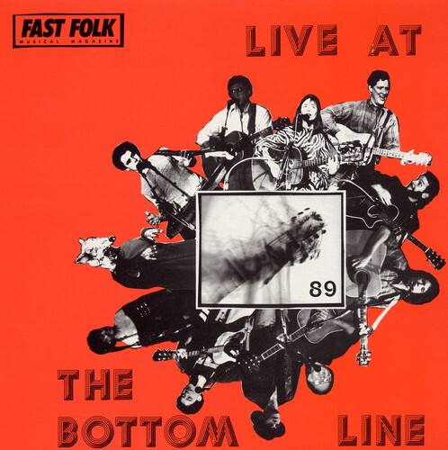 FAST FOLK MUSICAL MAGAZINE  
LIVE AT  
89  
THE BOTTOM LINE