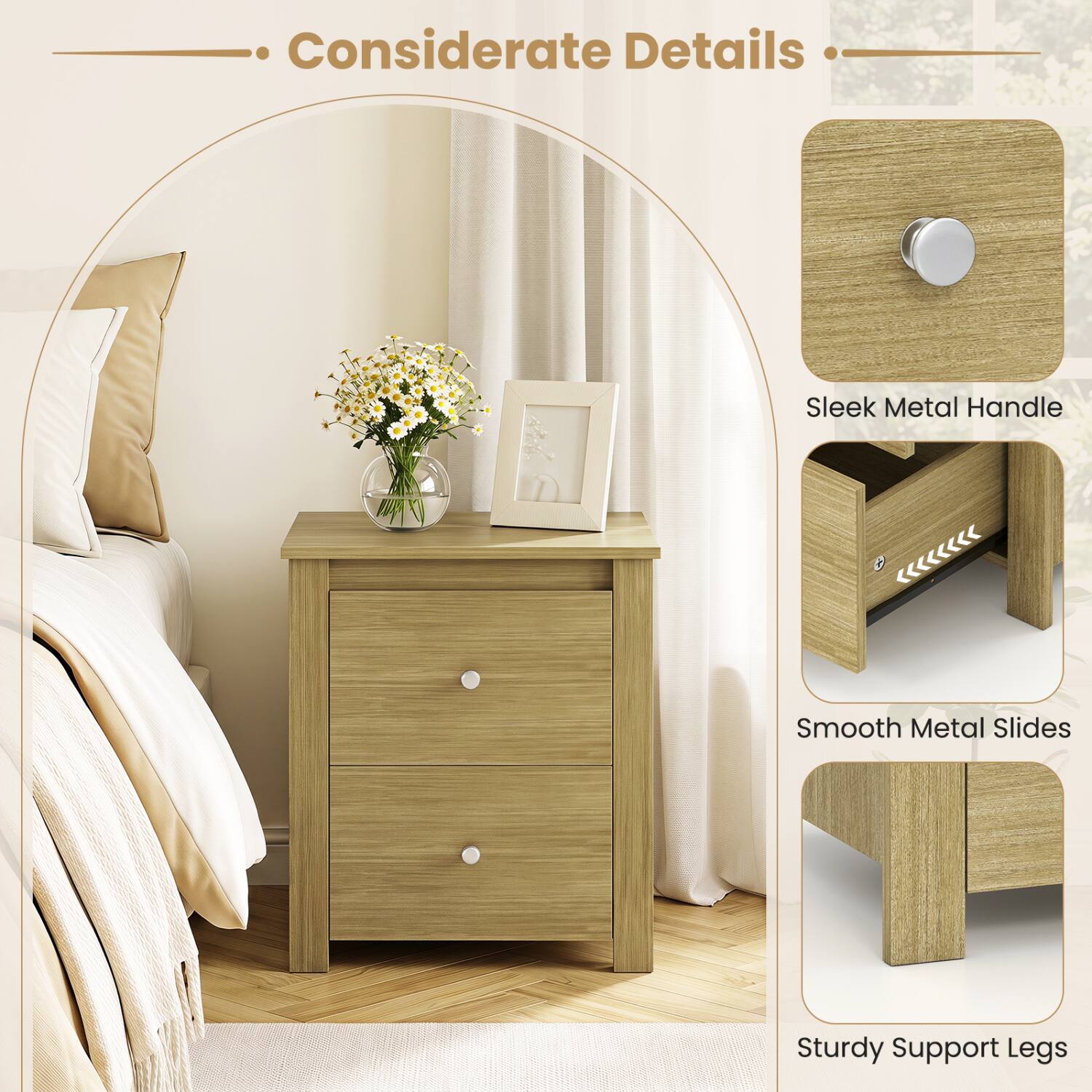 Considerate Details
- Sleek Metal Handle
- Smooth Metal Slides
- Sturdy Support Legs