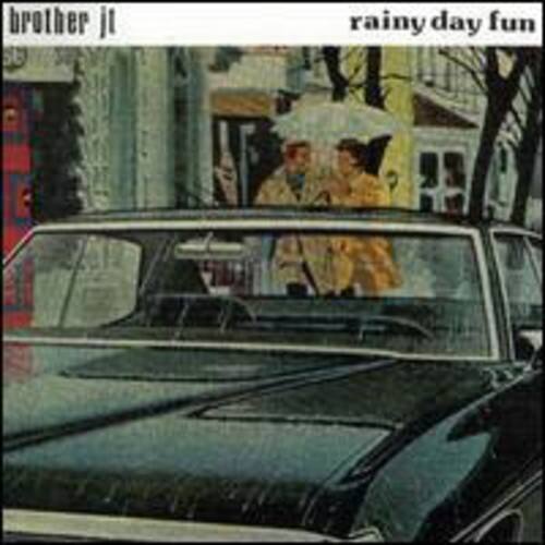 Brother JT - Rainy Day Fun   - COMPACT DISCS [CD] price history on PriceWatchPro