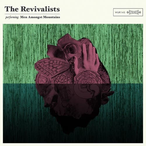 The Revivalists  
performing Men Amongst Mountains  

WUR145 STEREO