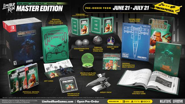 STAR WARS DARK FORCES REMASTER LIMITER RUN MASTER EDITION PREMIUM FOIL STAMPED COLLECTOR'S BOX GD BAXT FORCES DARR FORCES PRE-ORDER FROM JUNE 21 - JULY 21 FOREVER PHYSICAL 2024 STEELBOOK DOUBLE-SIDED 12x16 POSTER FORCIS PRNCES DR ORCES THERMAL MOLDY CROW COMMEMORATIVE DETONATOR MN COIN STRESS BALL DONR MOLDY PURCES CROW T BARM DAM DARH FORCES FORCI FORCE ART CARDS DEATH STAR PLANS ACRYLIC DESPLAY ORIGINAL RETROSPECTIVE ESSAY BOOKLET 2 FUSCES MISSION TX PHYSICAL EDITION CERTIFICATE OF AUTHENTICITY MOLDY CROW HARDCOVER STRATEGY GUIDE LimitedRunGames.com Open Pre-Order AVAILABLE ON PS5 XBOX IX NICHTDIVE LUCASEUM
