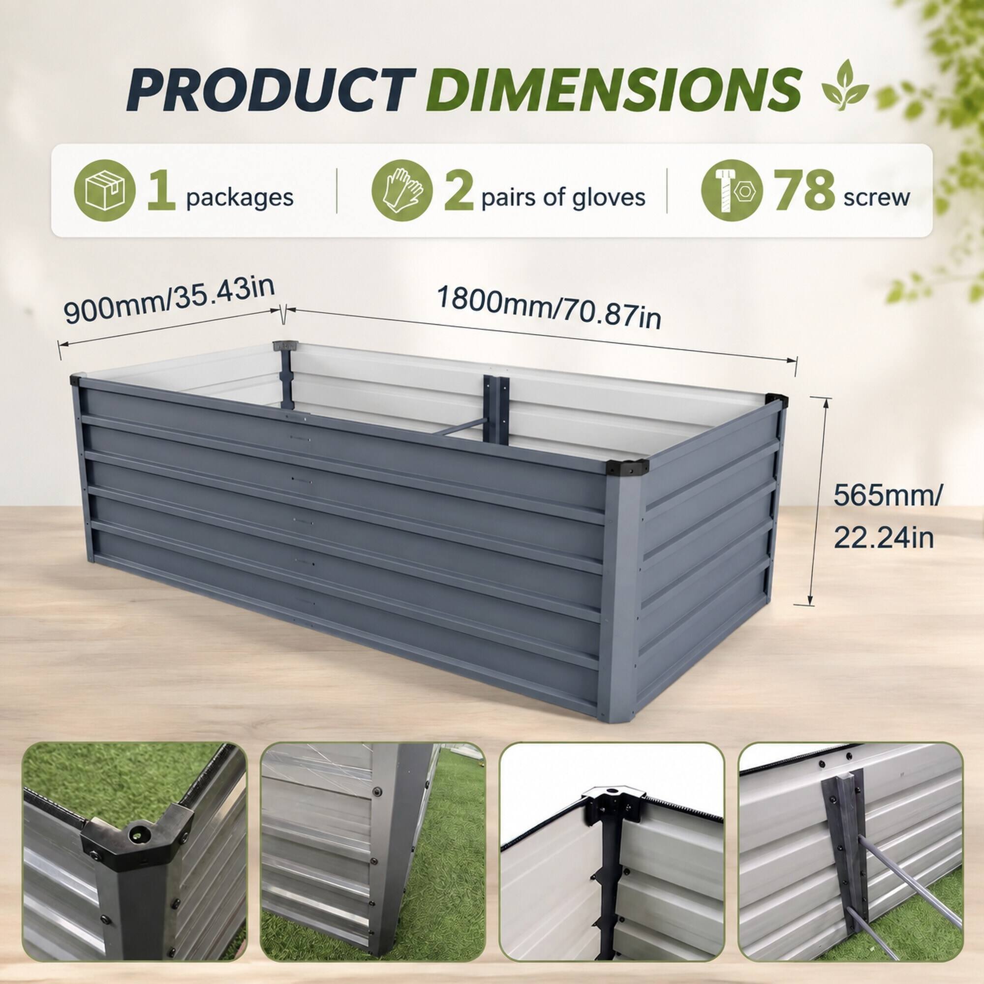 PRODUCT DIMENSIONS
1 package 900mm/35.43in
2 pairs of gloves 1800mm/70.87in
78 screw 565mm/22.24in