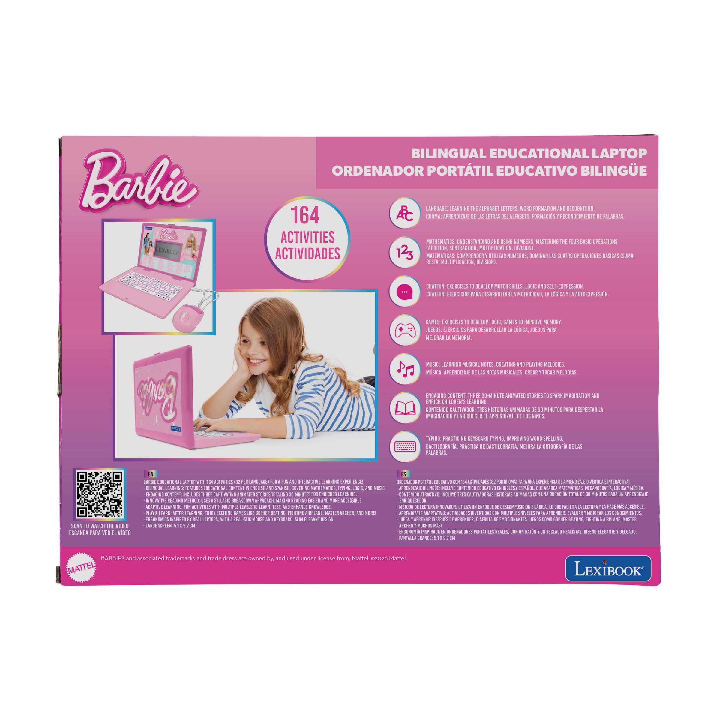 Barbie  
BILINGUAL EDUCATIONAL LAPTOP ORDENADOR PORTÁTIL EDUCATIVO BILINGÜE  

LANGUAGE: LEARNING THE ALPHABET LETTERS, WORD FORMATION AND RECOGNITION.  
IDIOMA: APRENDIZAJE DE LAS LETRAS DEL ALFABETO, FORMACIÓN Y RECONOCIMIENTO DE PALABRAS.  

MATHEMATICS: UNDERSTANDING AND USING NUMBERS, MASTERING THE FOUR BASIC OPERATIONS.  
MATEMÁTICAS: COMPRENDER Y USAR NÚMEROS, DOMINAR LAS CUATRO OPERACIONES BÁSICAS (SUMA, RESTA, MULTIPLICACIÓN, DIVISIÓN).  

CHATFUR: EXERCISES TO DEVELOP MOTOR SKILLS, LOGIC AND SELF-EXPRESSION.  
CHATFUR: EJERCICIOS PARA DESARROLLAR LA MOTRICIDAD, LA LÓGICA Y LA AUTOEXPRESIÓN.  

GAMES: EXERCISES TO IMPROVE MEMORY.  
JUEGOS: EJERCICIOS PARA MEJORAR LA MEMORIA.  

MUSIC: LEARNING MUSICAL NOTES, C