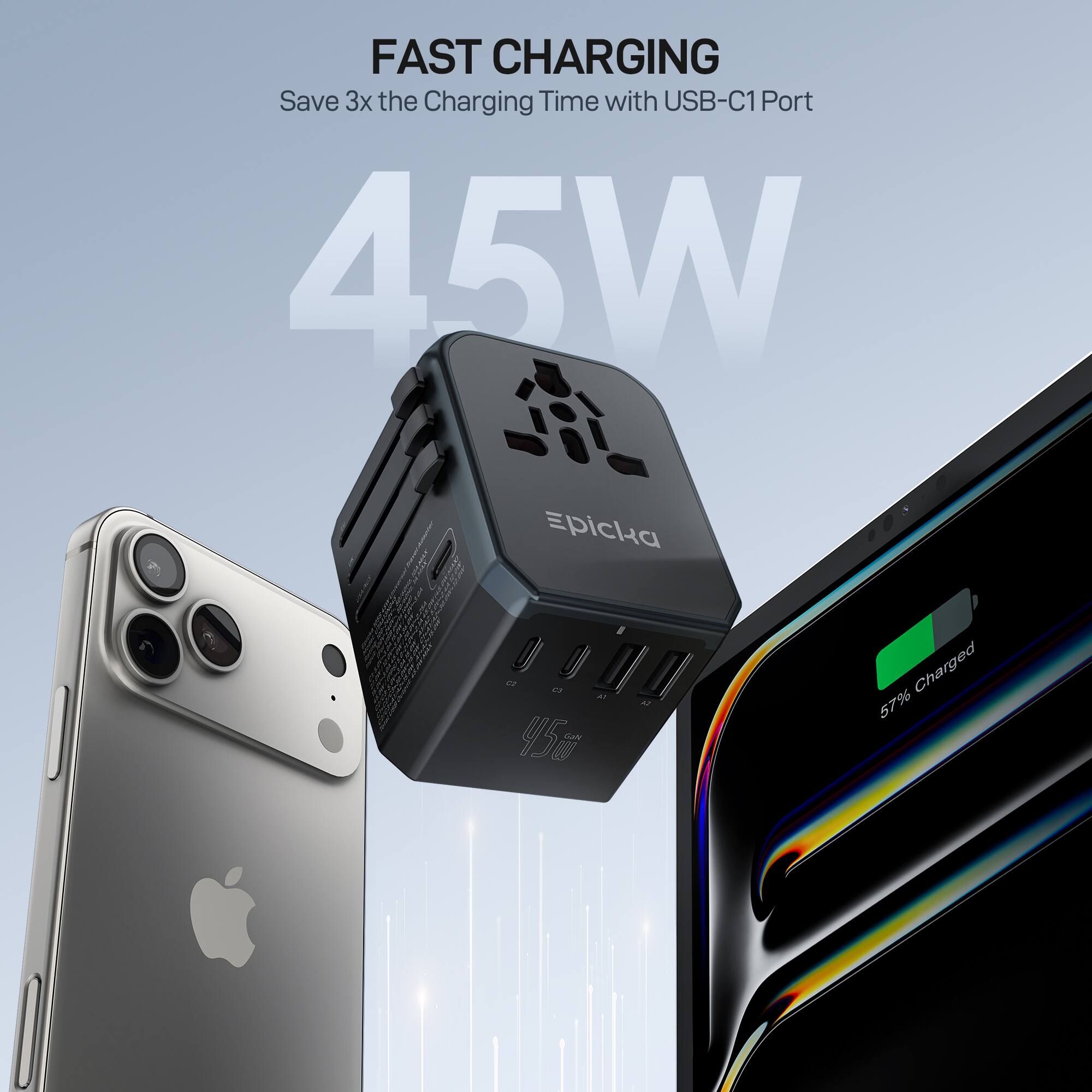FAST CHARGING  
Save 3x the Charging Time with USB-C1 Port  
45W  
57% Charged