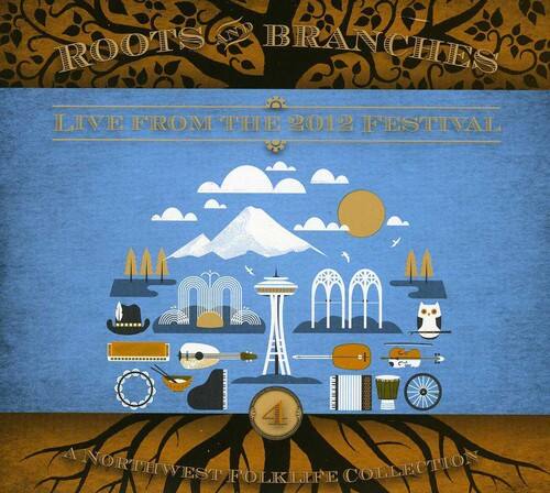 Various Artists - Roots & Branches, Vol. 4: Live From The 2012 Northwest Folklife   - COMPACT DISCS [CD] price history on PriceWatchPro