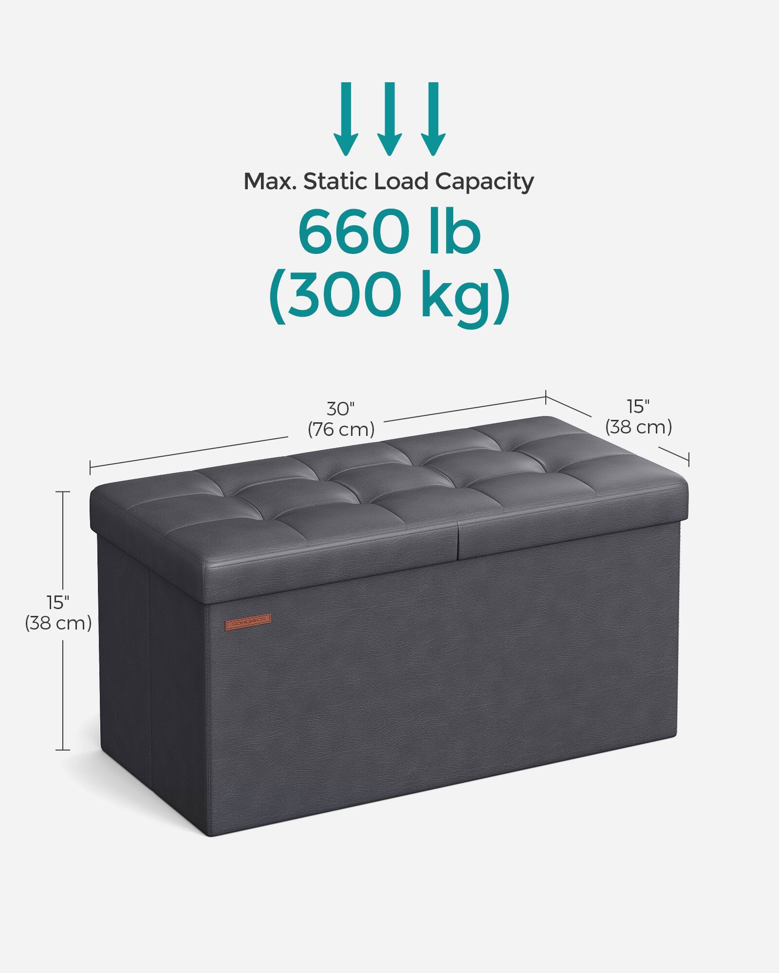 Max. Static Load Capacity: 660 lb (300 kg)

Dimensions:
- Length: 30" (76 cm)
- Width: 15" (38 cm)
- Height: 15" (38 cm)