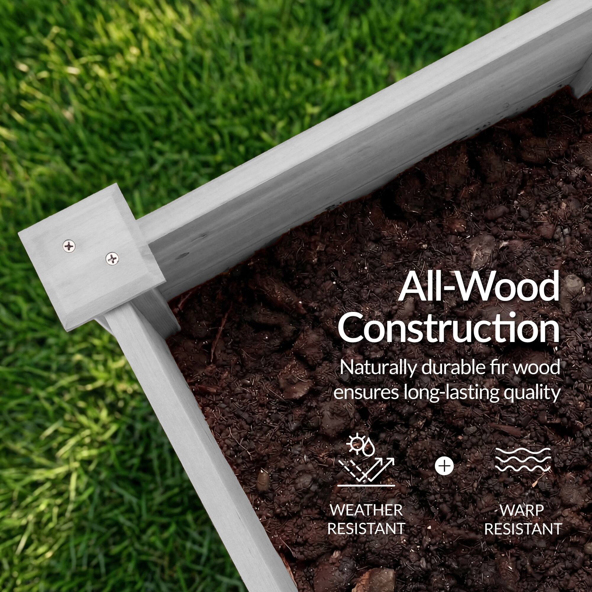 All-Wood Construction  
Naturally durable fir wood ensures long-lasting quality  
WEATHER RESISTANT  
WARP RESISTANT