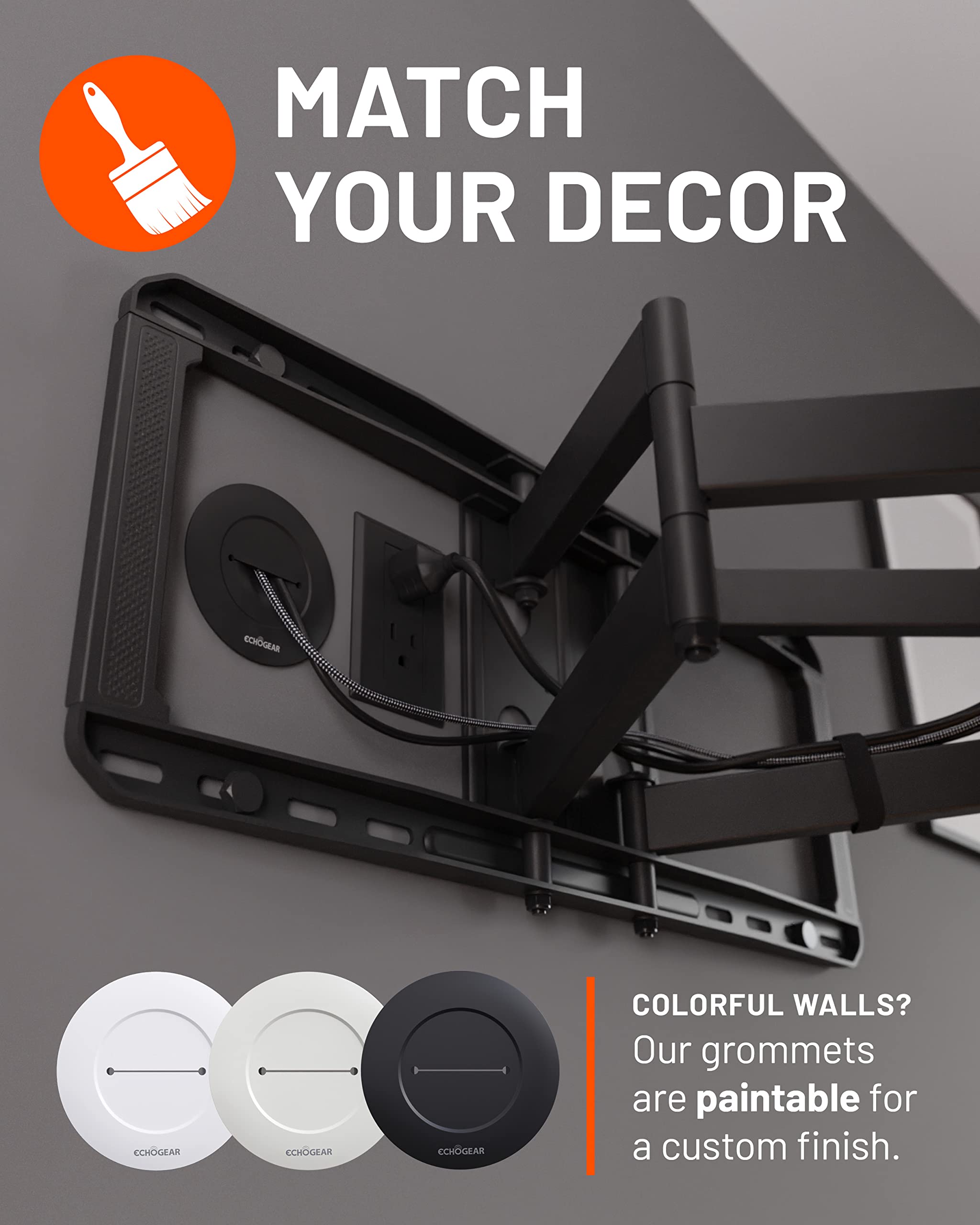 MATCH YOUR DECOR. COLORFUL WALLS? Our grommets are paintable for a custom finish.