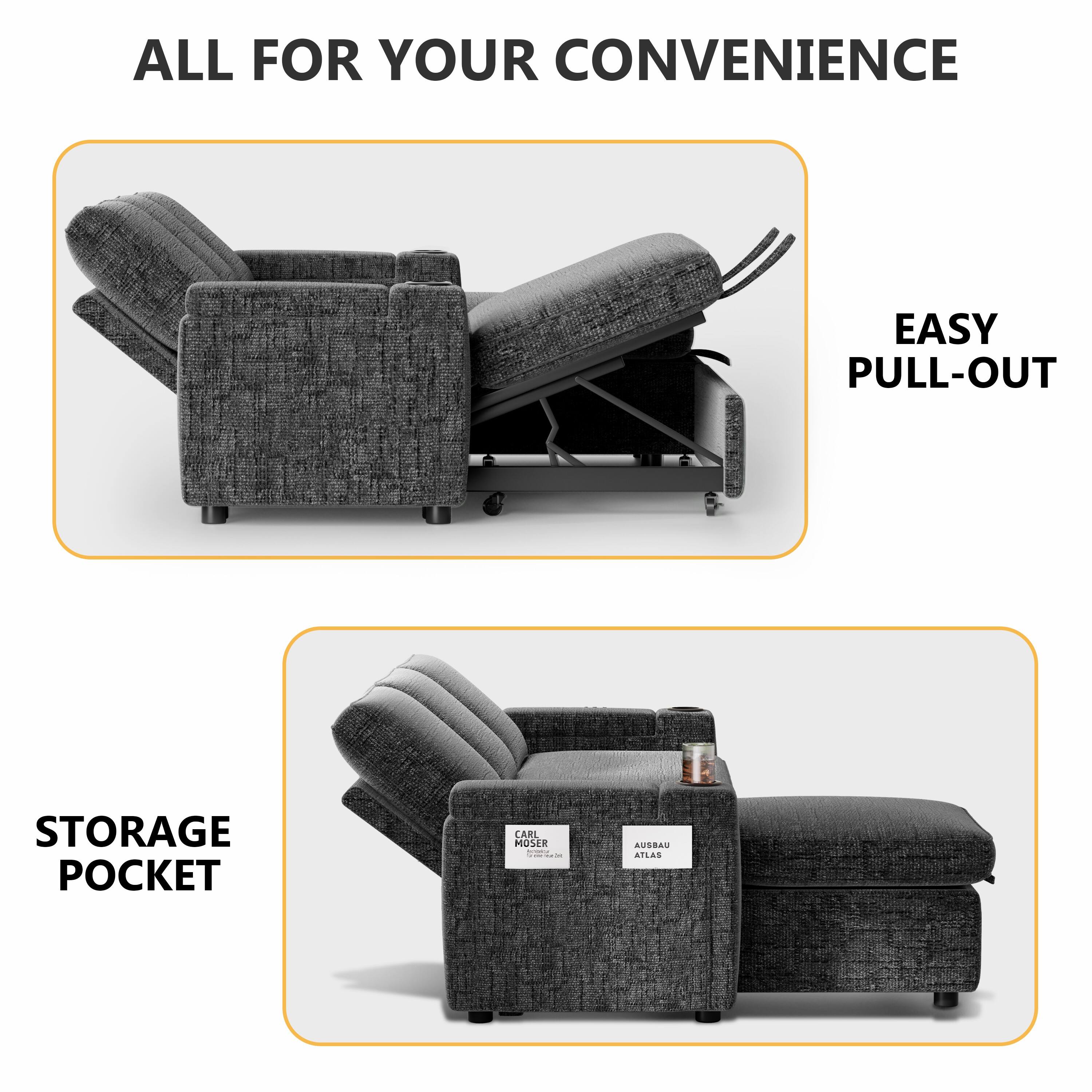 ALL FOR YOUR CONVENIENCE

EASY PULL-OUT

STORAGE POCKET