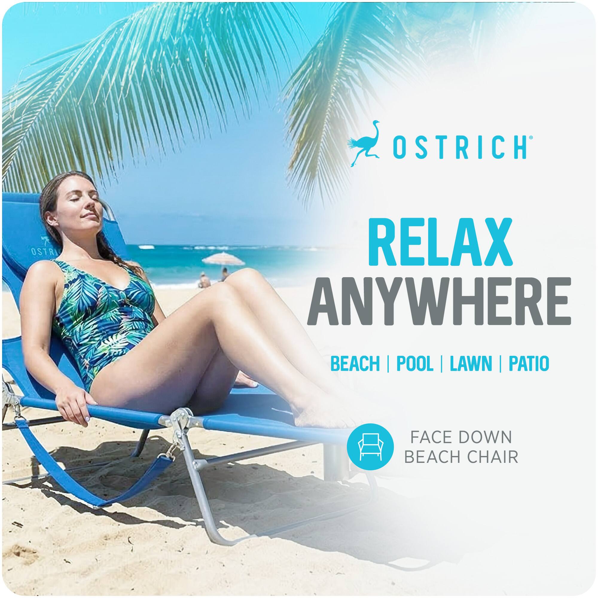 OSTRICH  
RELAX ANYWHERE  
BEACH | POOL | LAWN | PATIO  
FACE DOWN BEACH CHAIR