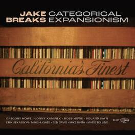 Jake Breaks - Catagorical Expansionism - VINYL LP