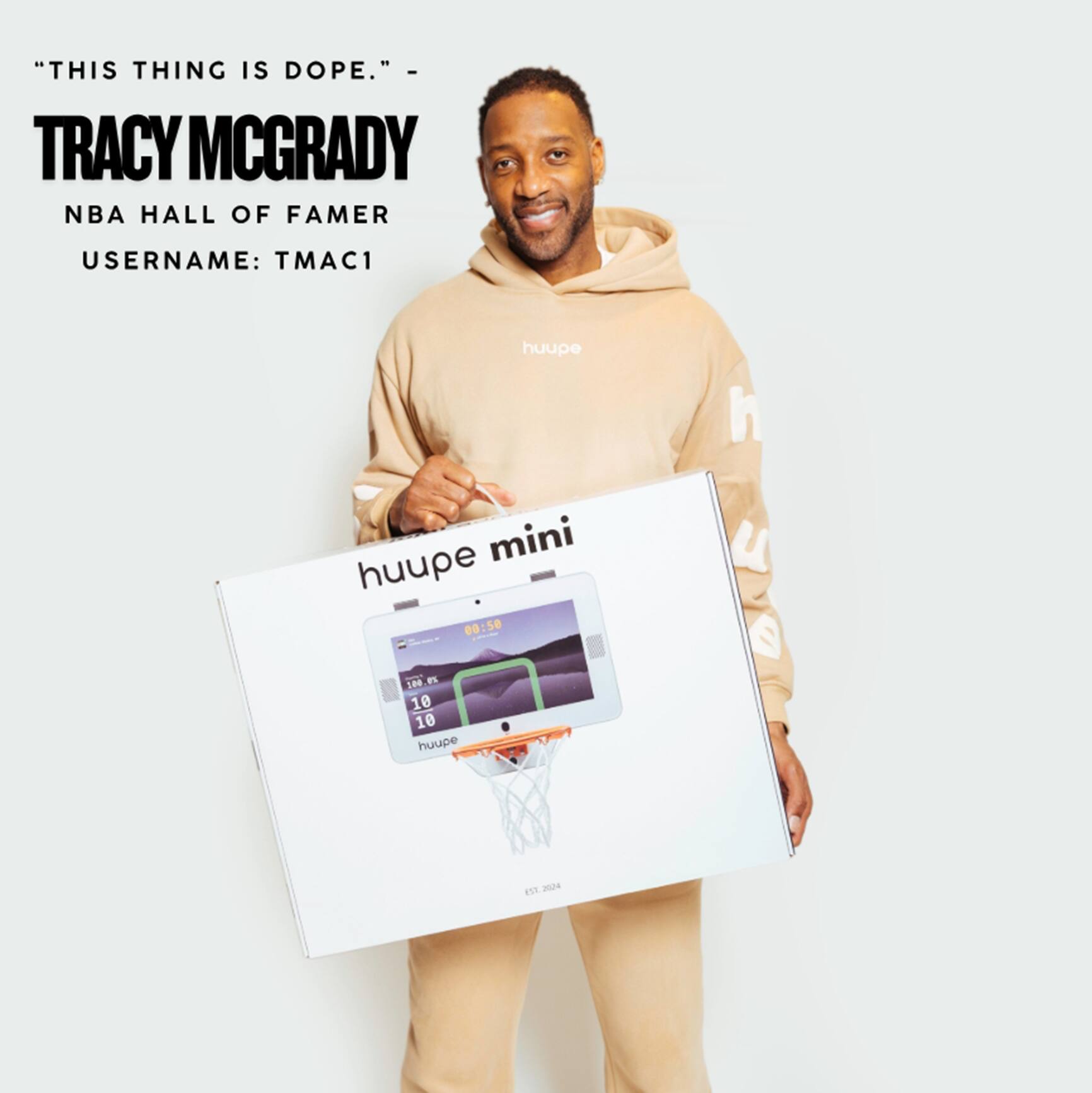 "THIS THING IS DOPE." - TRACY MCGRADY NBA HALL OF FAMER USERNAME: TMAC1