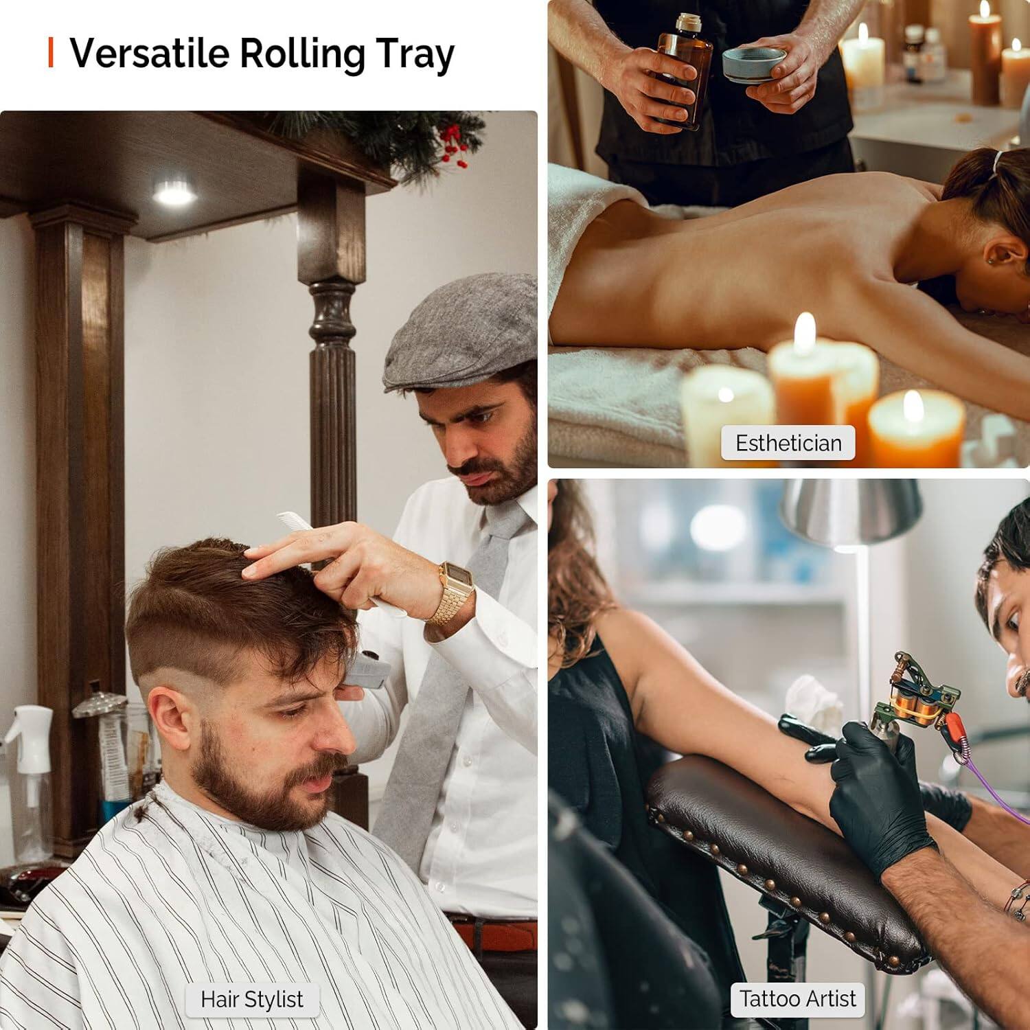 I Versatile Rolling Tray

Esthetician

Hair Stylist

Tattoo Artist