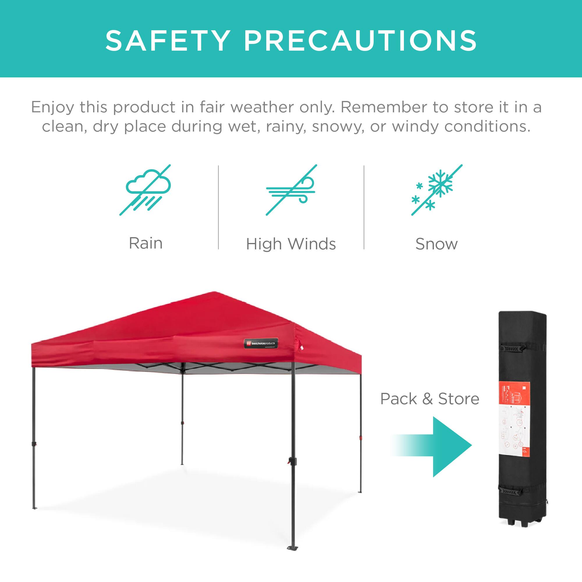 SAFETY PRECAUTIONS

Enjoy this product in fair weather only. Remember to store it in a clean, dry place during wet, rainy, snowy, or windy conditions.

Rain  
High Winds  
Snow  

Pack & Store