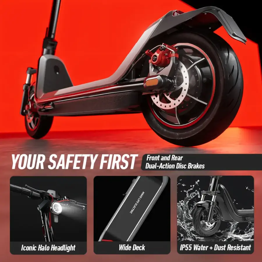 Front and Rear Dual-Action Disc Brakes Your Safety First Iconic Halo Headlight Wide Deck IP55 Water + Dust Resistant Make Life Electric