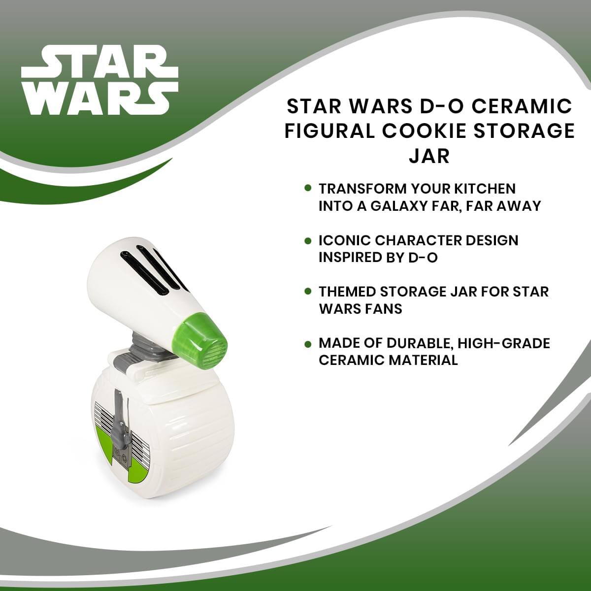 STAR WARS D-O CERAMIC FIGURAL COOKIE STORAGE JAR

- TRANSFORM YOUR KITCHEN INTO A GALAXY FAR, FAR AWAY
- ICONIC CHARACTER DESIGN INSPIRED BY D-O
- THEMED STORAGE JAR FOR STAR WARS FANS
- MADE OF DURABLE, HIGH-GRADE CERAMIC MATERIAL