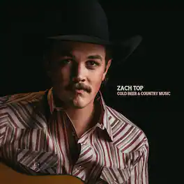 Zach Top - Cold Beer & Country Music - VINYL LP
