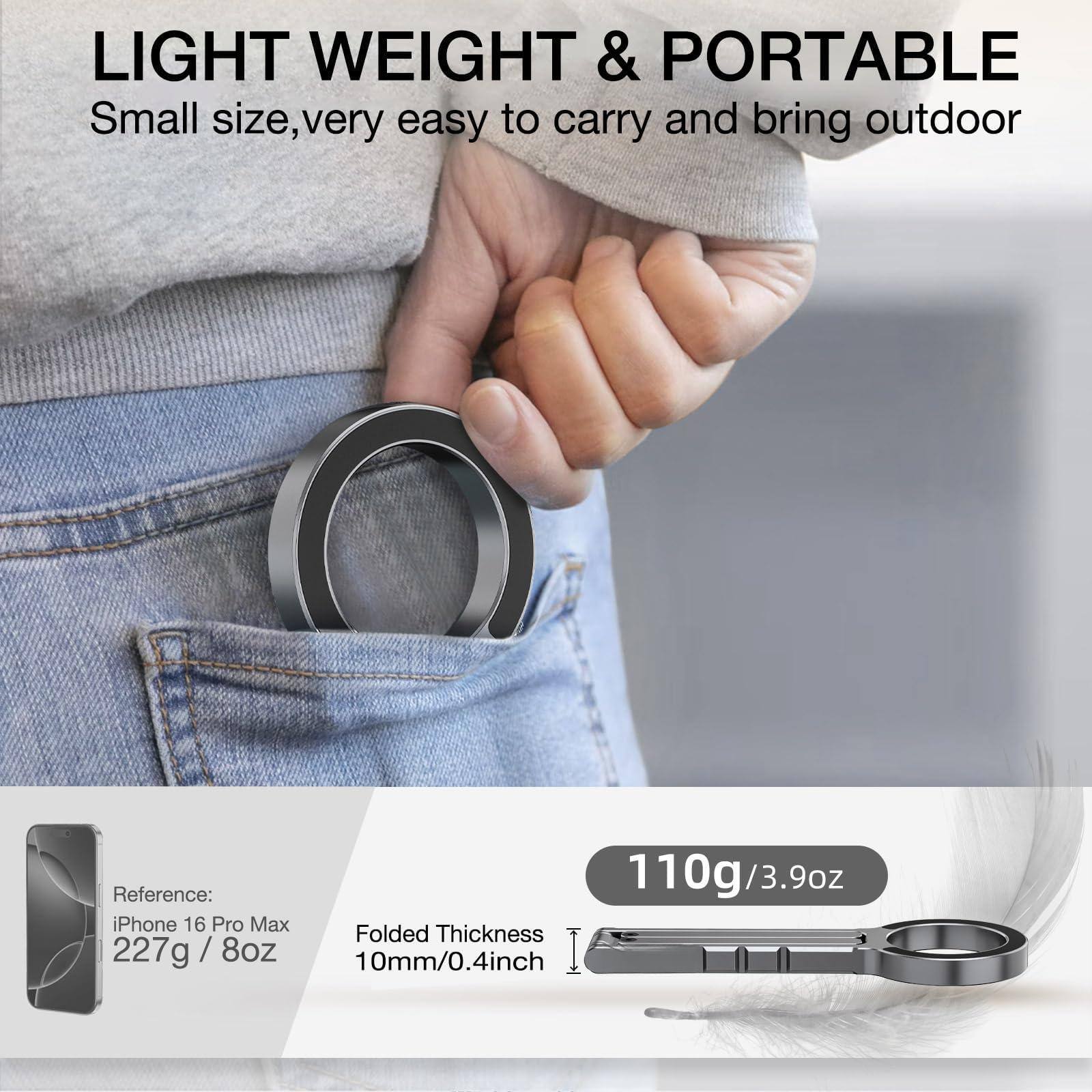 LIGHT WEIGHT & PORTABLE  
Small size, very easy to carry and bring outdoor  

Reference: iPhone 16 Pro Max  
227g / 8oz  

Folded Thickness  
10mm/0.4inch  

110g / 3.9oz