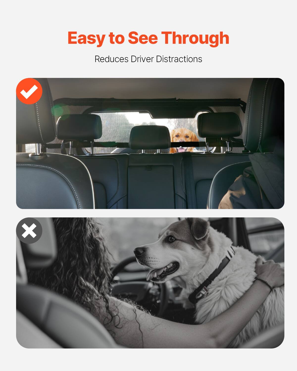 Easy to See Through  
Reduces Driver Distractions
