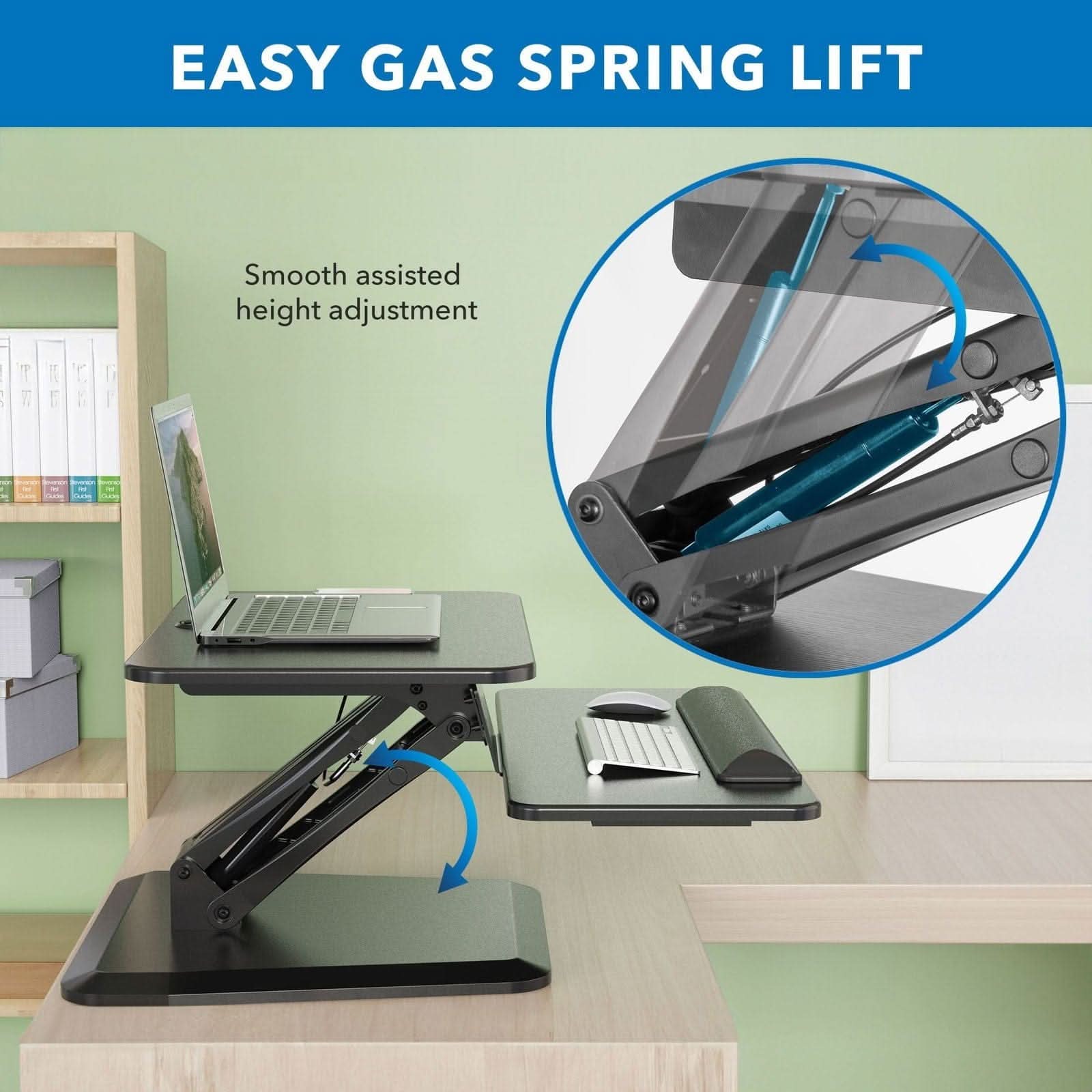 EASY GAS SPRING LIFT  
Smooth assisted height adjustment