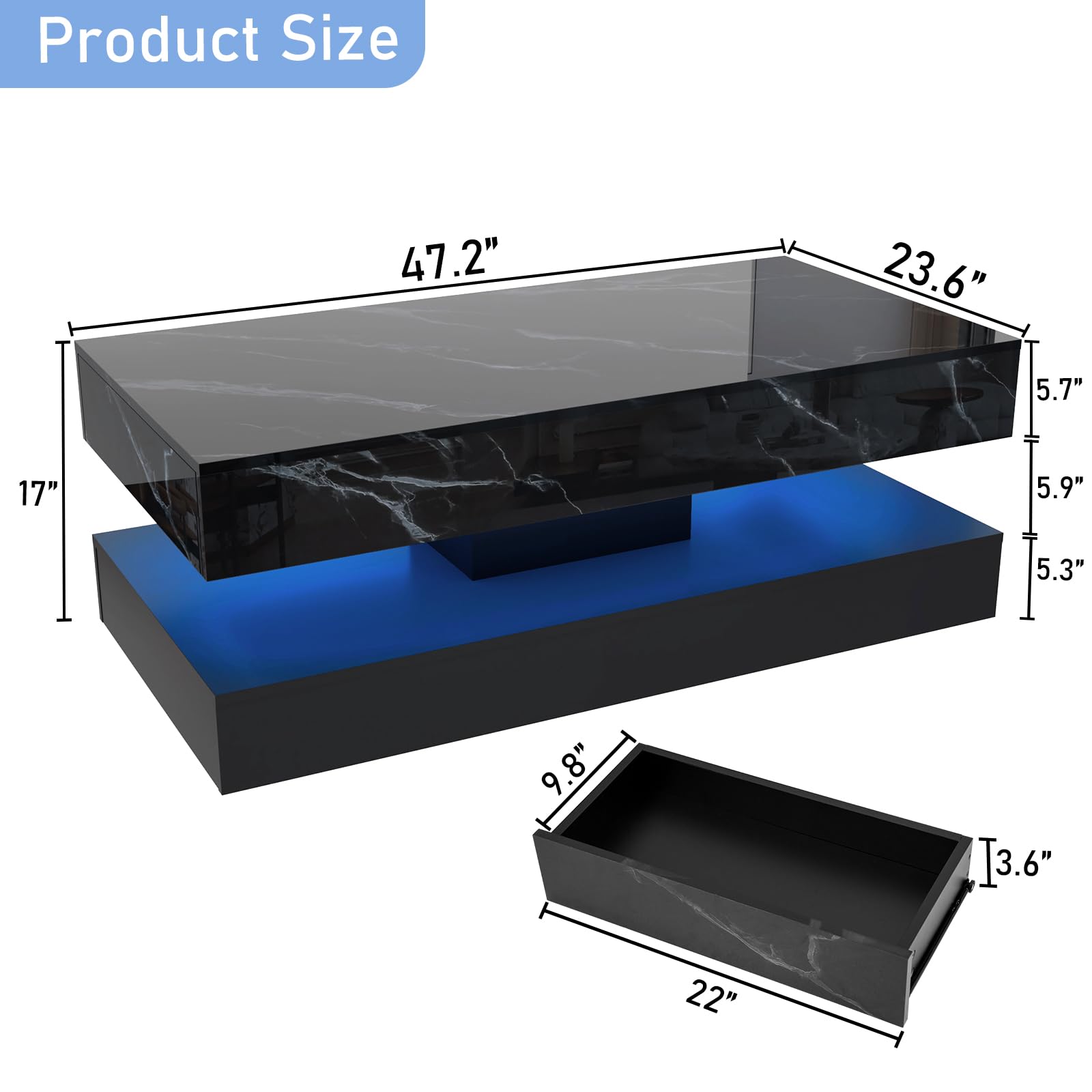 Product Size  
47.2" x 23.6" x 5.7"  
17" x 5.9" x 5.3"  
9.8" x 13.6" x 22"