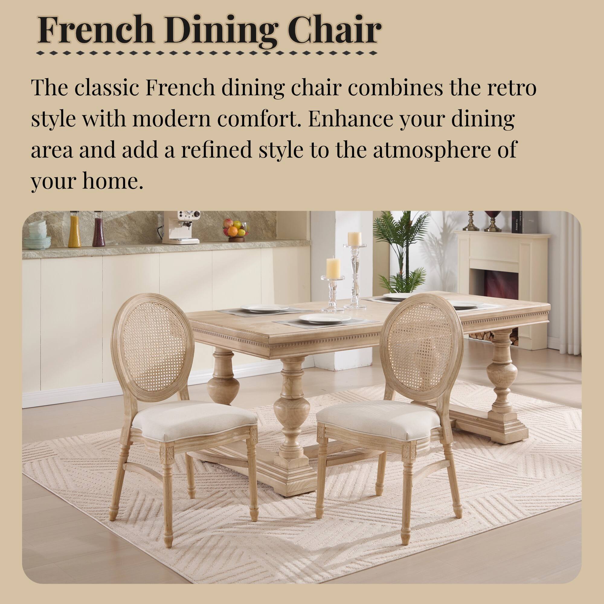 French Dining Chair

The classic French dining chair combines the retro style with modern comfort. Enhance your dining area and add a refined style to the atmosphere of your home.