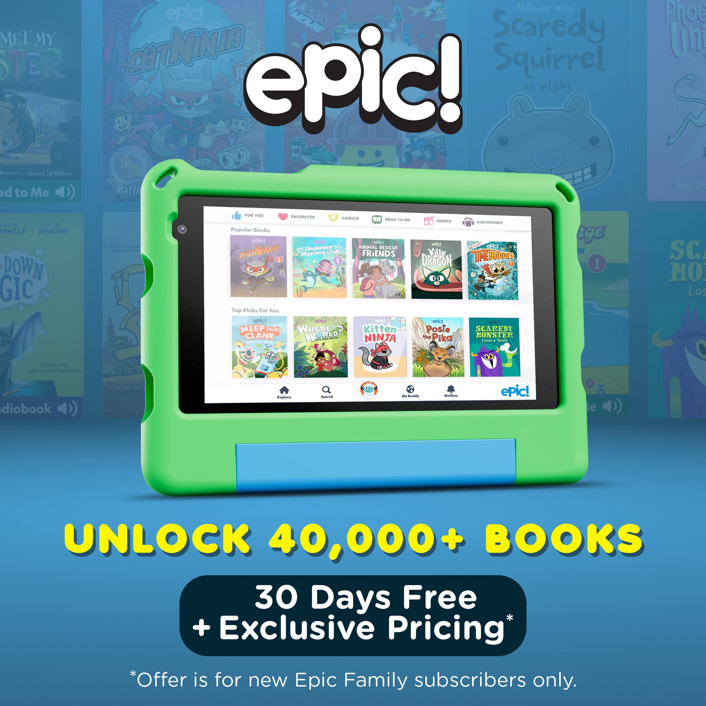 epic!  
Melanie Watt  
Scaredy Squirrel at night  

MOUIE MET MY Scaredy Squirrel epic! at night  

Howd Mid d to Me Matth Ploe Uni Dest d ure TRACLE JENKINS DOWN GIC  

Poputer Sooks ePC a Undergoue RESEA NII Le ch Mustory FRIENDS Top Picks for Tee andc 1 - MEEP and WHERE Kitten CLANK WSRLD! NINTA ! ek Vily DRAGON  

Posie P Pika - TIMERUODUES SCAREDY HONSTER ! . - rge 1 SC. MO Los ho - - I - - diobook )) - - .. - n : epic! e UNLOCK 40,000+ BOOKS 30 Days Free + Exclusive Pricing* *Offer is for new Epic Family subscribers only.