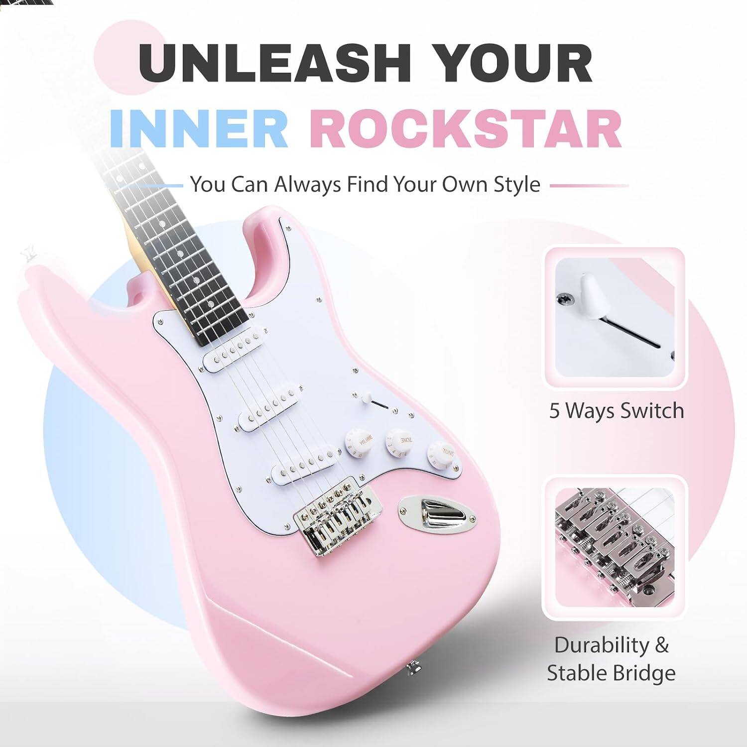UNLEASH YOUR INNER ROCKSTAR  
You Can Always Find Your Own Style

3400

5 Ways Switch

Durability & Stable Bridge