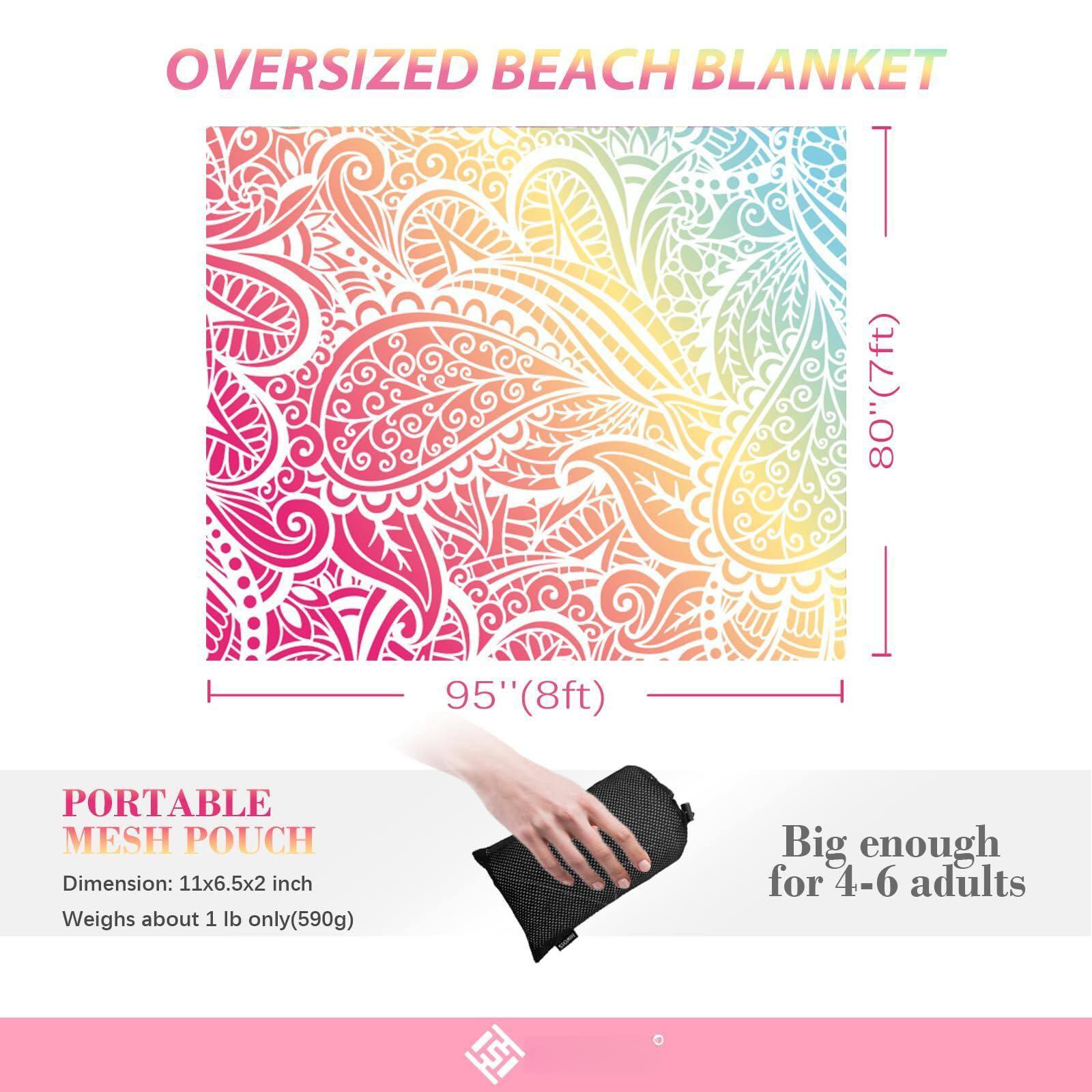 **Oversized Beach Blanket**

- **Dimensions:** 80" (7ft) x 95" (8ft)
- **Portable Mesh Pouch**
  - **Dimensions:** 11x6.5x2 inch
  - **Weight:** About 1 lb (590g)
- **Big enough for 4-6 adults**
