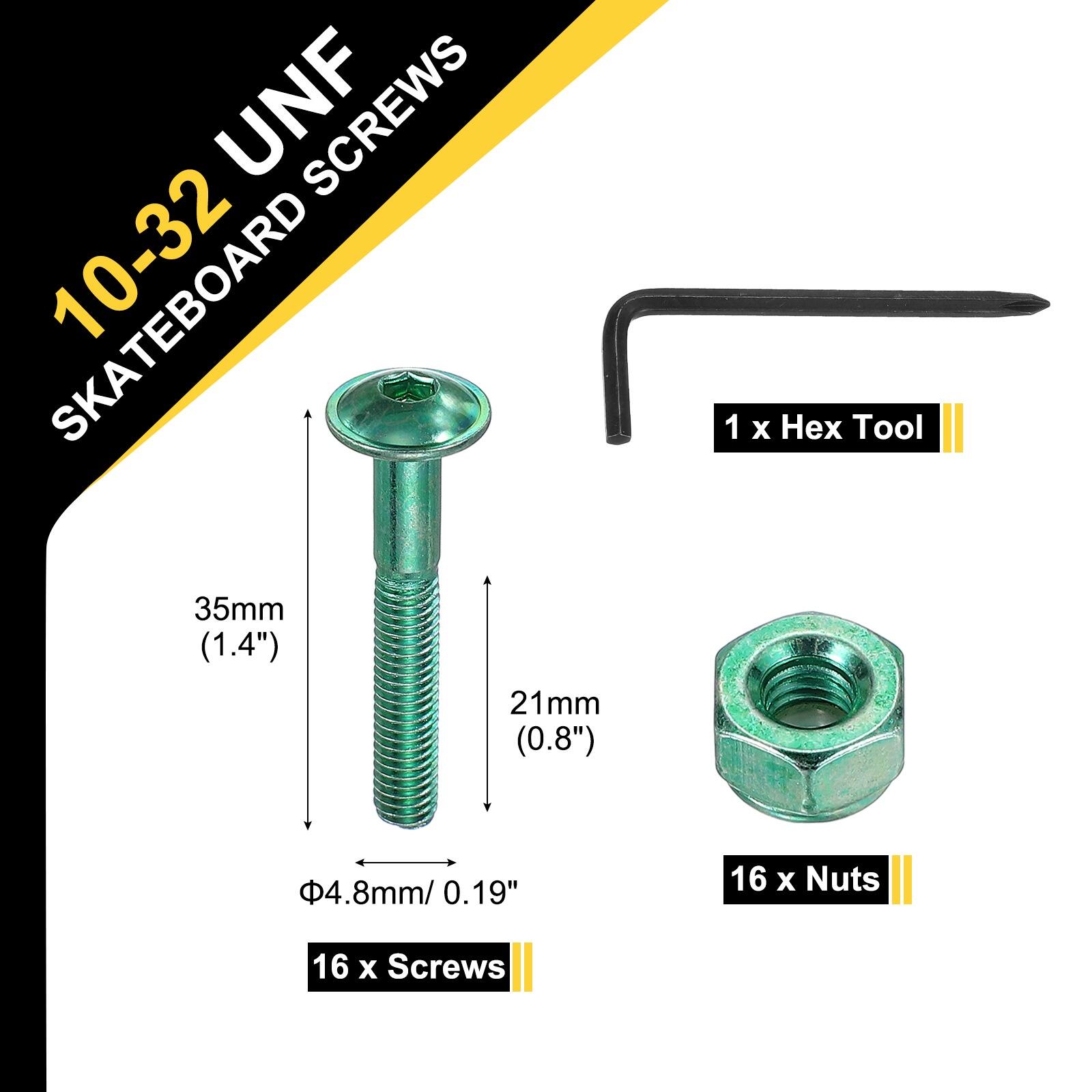 10-32 UNF SKATEBOARD SCREWS

35mm (1.4")  
21mm (0.8")  
1 x Hex Tool  
4.8mm/0.19"  
16 x Nuts  
16 x Screws