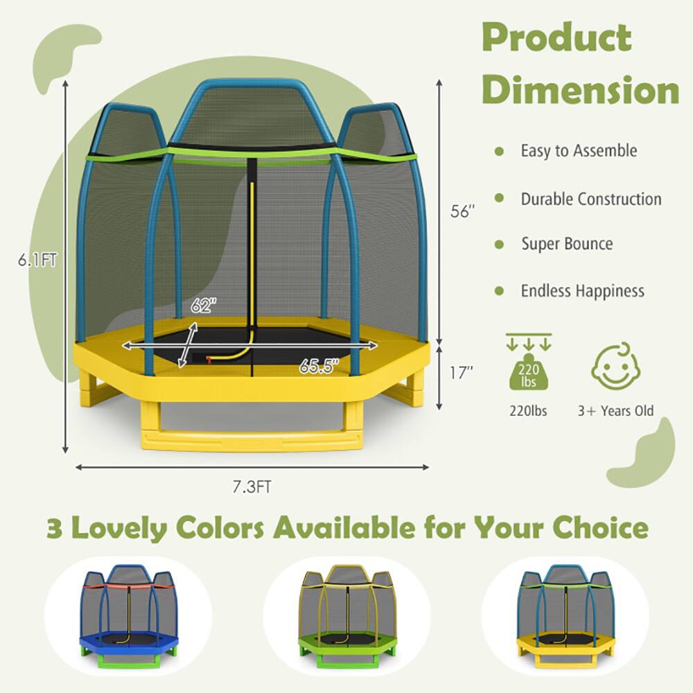 Product Dimension  
- Easy to Assemble  
- Durable Construction  
- Super Bounce  
- Endless Happiness  

3 Lovely Colors Available for Your Choice  

Dimensions:  
- 56"  
- 6.1FT  
- 62"  
- 65.5"  
- 17"  
- 7.3FT  

Weight Capacity: 220 lbs  

Suitable for: 3+ Years Old