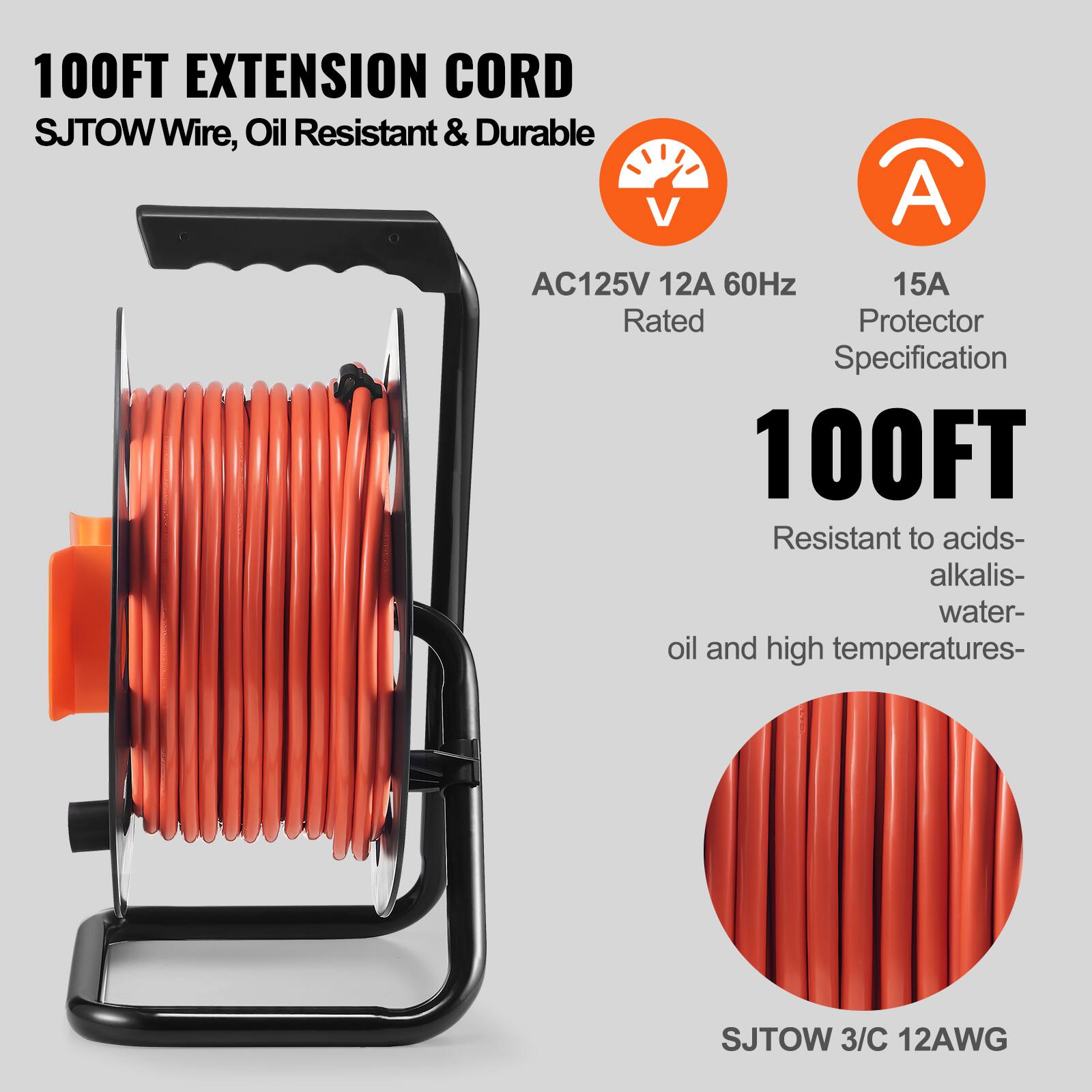 100FT EXTENSION CORD  
SJTOW Wire, Oil Resistant & Durable  

AC125V 12A 60Hz Rated  
15A Protector Specification  

100FT  
Resistant to acids, alkalis, water, oil, and high temperatures  

SJTOW 3/C 12AWG