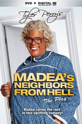 Front. Tyler Perry's Madea's Neighbors From Hell - DVD.