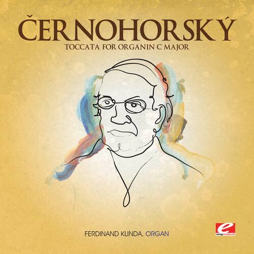 CERNOHORSKY  
TOCCATA FOR ORGAN IN C MAJOR  

FERDINAND KLINDA, ORGAN  

e  
emgclassica