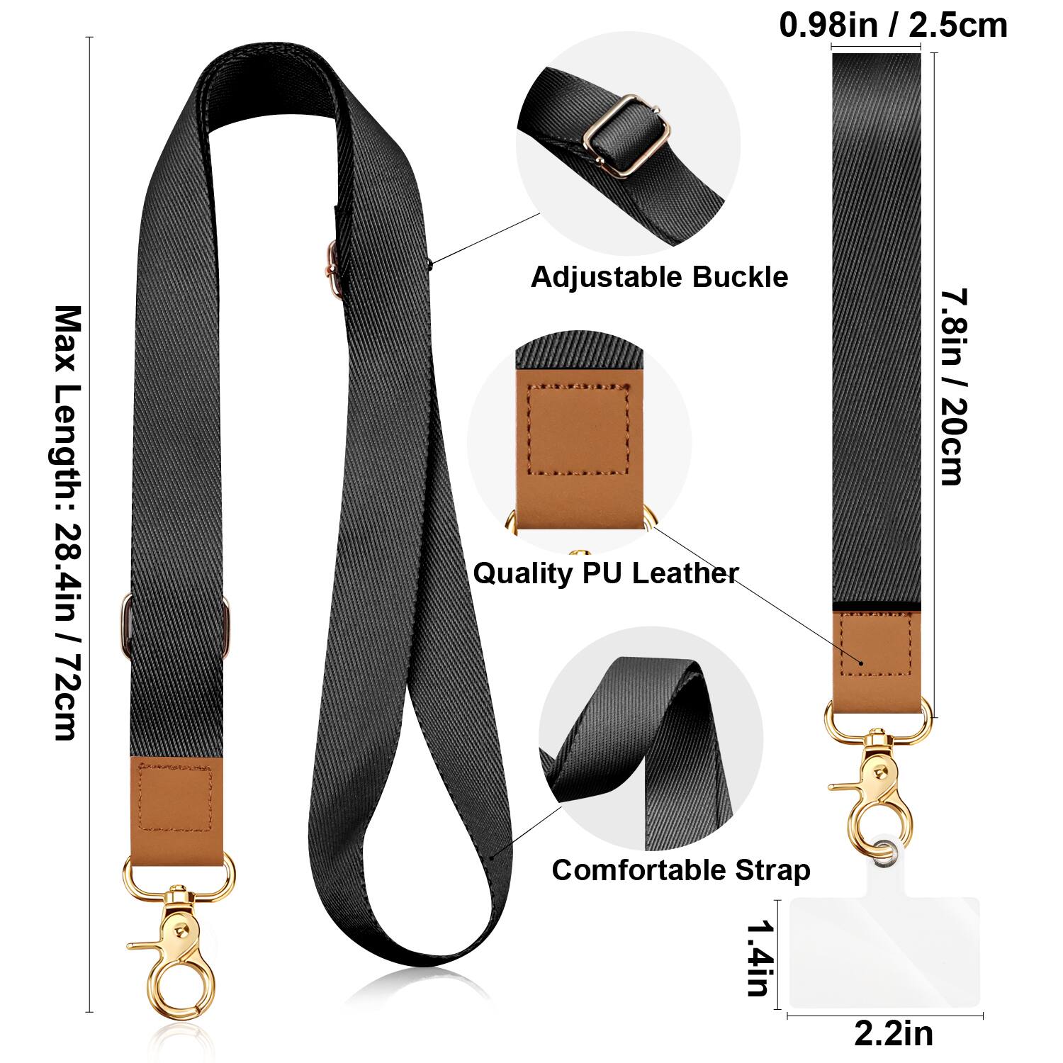 - Max Length: 28.4in / 72cm
- Adjustable Buckle
- Quality PU Leather
- Comfortable Strap
- 0.98in / 2.5cm
- 7.8in / 20cm
- 1.4in
- 2.2in