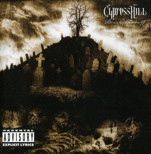 Cypress Hill  
Black Sunday  

Parental Advisory  
Explicit Lyrics