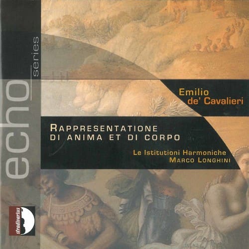 Cavalieri / Bertagnolli / Mattei / Rossetti - Rappresemtatione Di Anima E Di Corpo   - COMPACT DISCS [CD] price history on PriceWatchPro