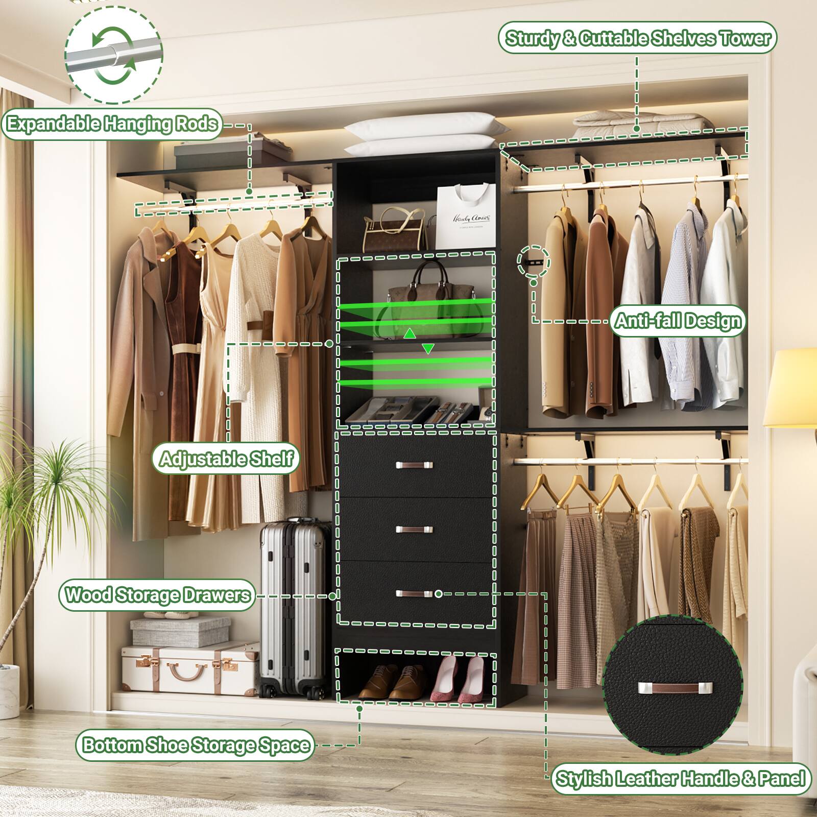 - Expandable Hanging Rods
- Sturdy & Cuttable Shelves Tower
- Anti-fall Design
- Adjustable Shelf
- Wood Storage Drawers
- Bottom Shoe Storage Space
- Stylish Leather Handle & Panel