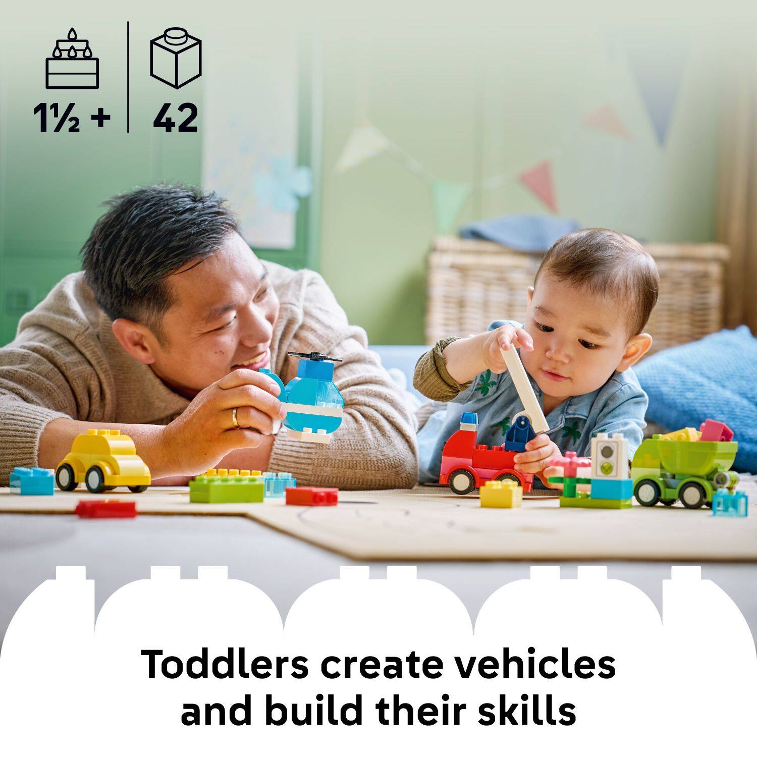 1½ + 42  
Toddlers create vehicles and build their skills