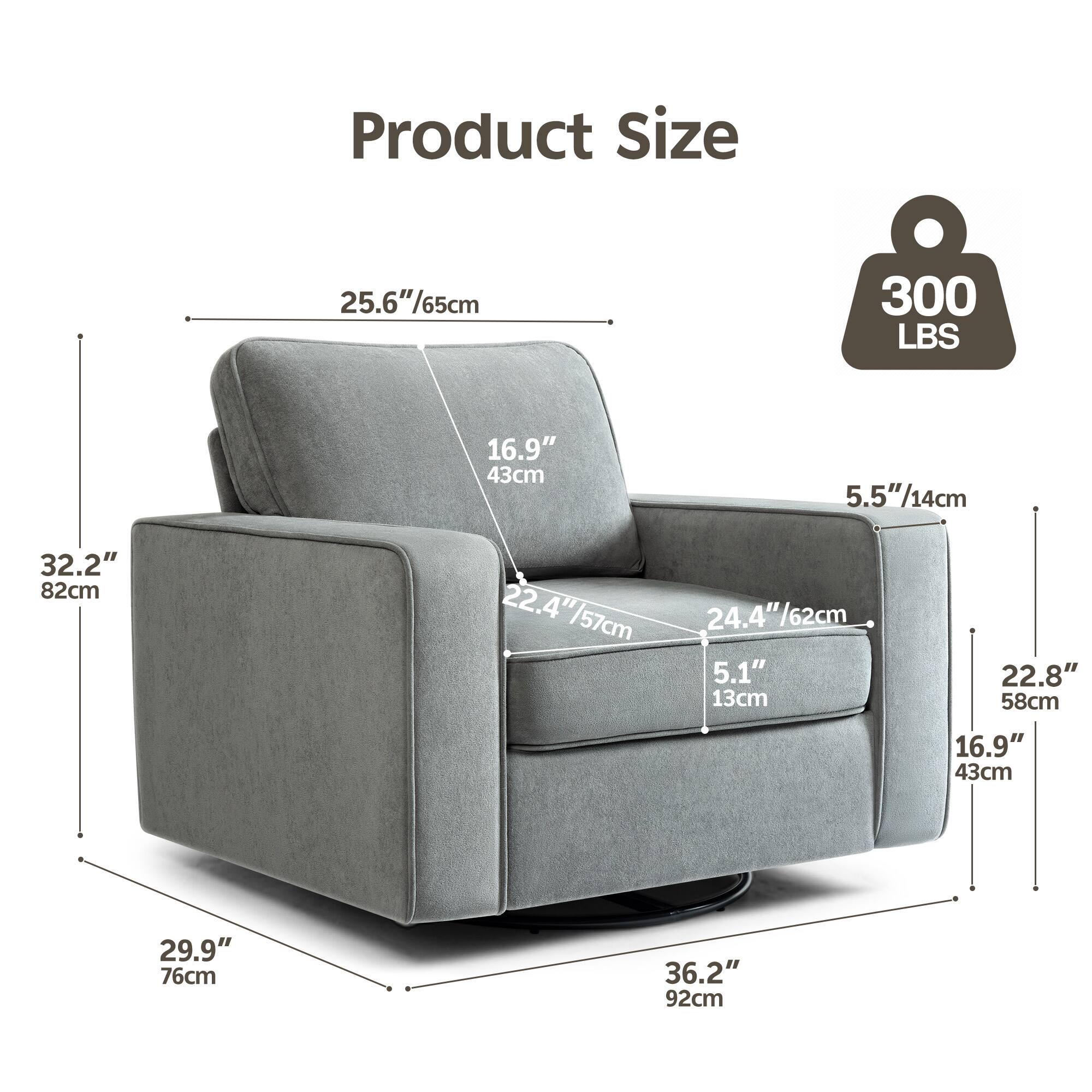 Product Size  
25.6"/65cm  
300 LBS  
16.9" / 43cm  
5.5"/14cm  
32.2" / 82cm  
22.4" / 57cm  
5.1" / 13cm  
22.8" / 58cm  
29.9" / 76cm  
36.2" / 92cm