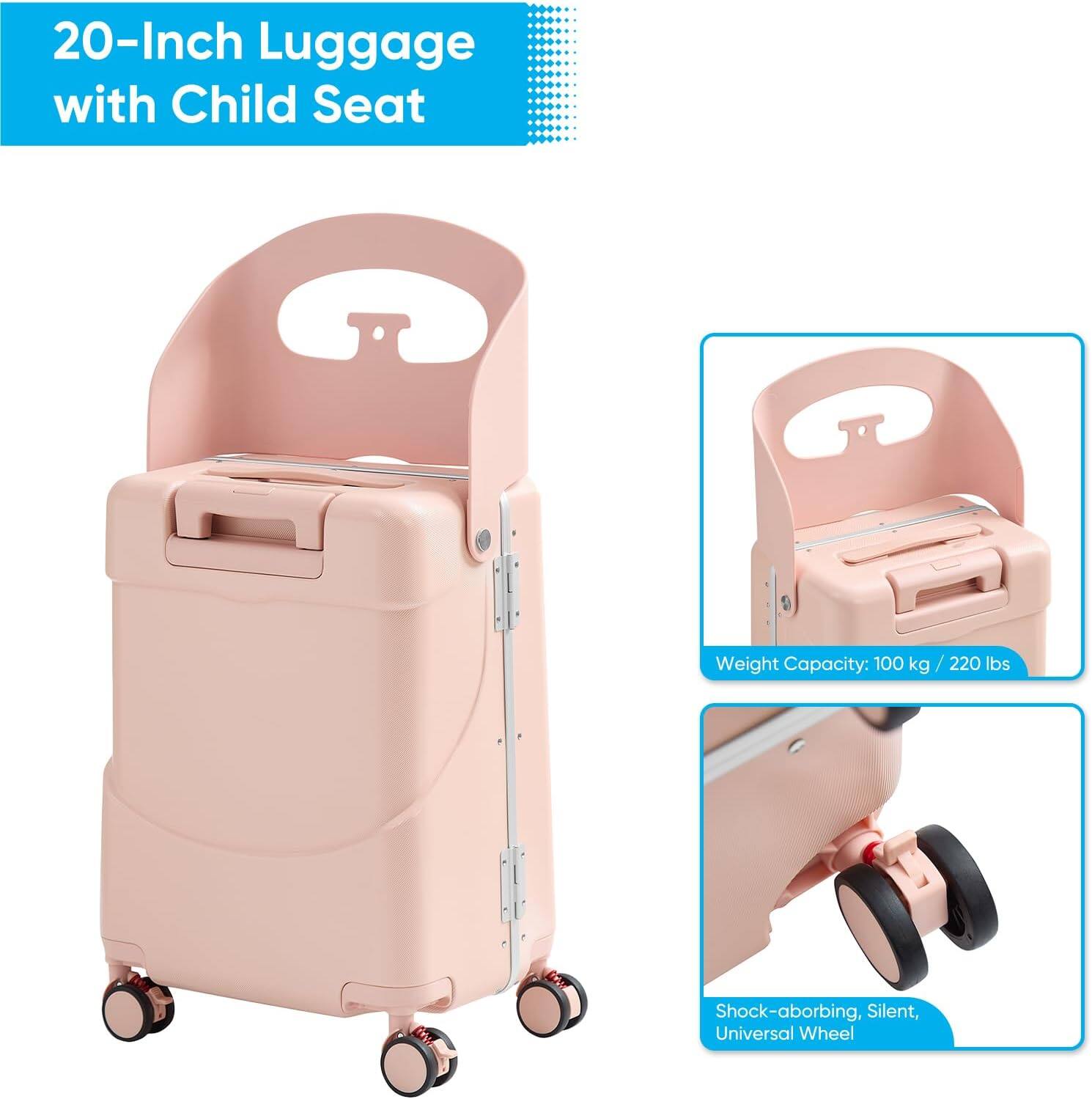 20-Inch Luggage with Child Seat

Weight Capacity: 100 kg / 220 lbs

Shock-absorbing, Silent, Universal Wheel