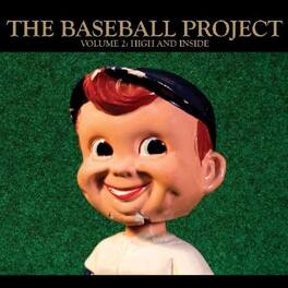 The Baseball Project - Volume 2: High And Inside - VINYL LP