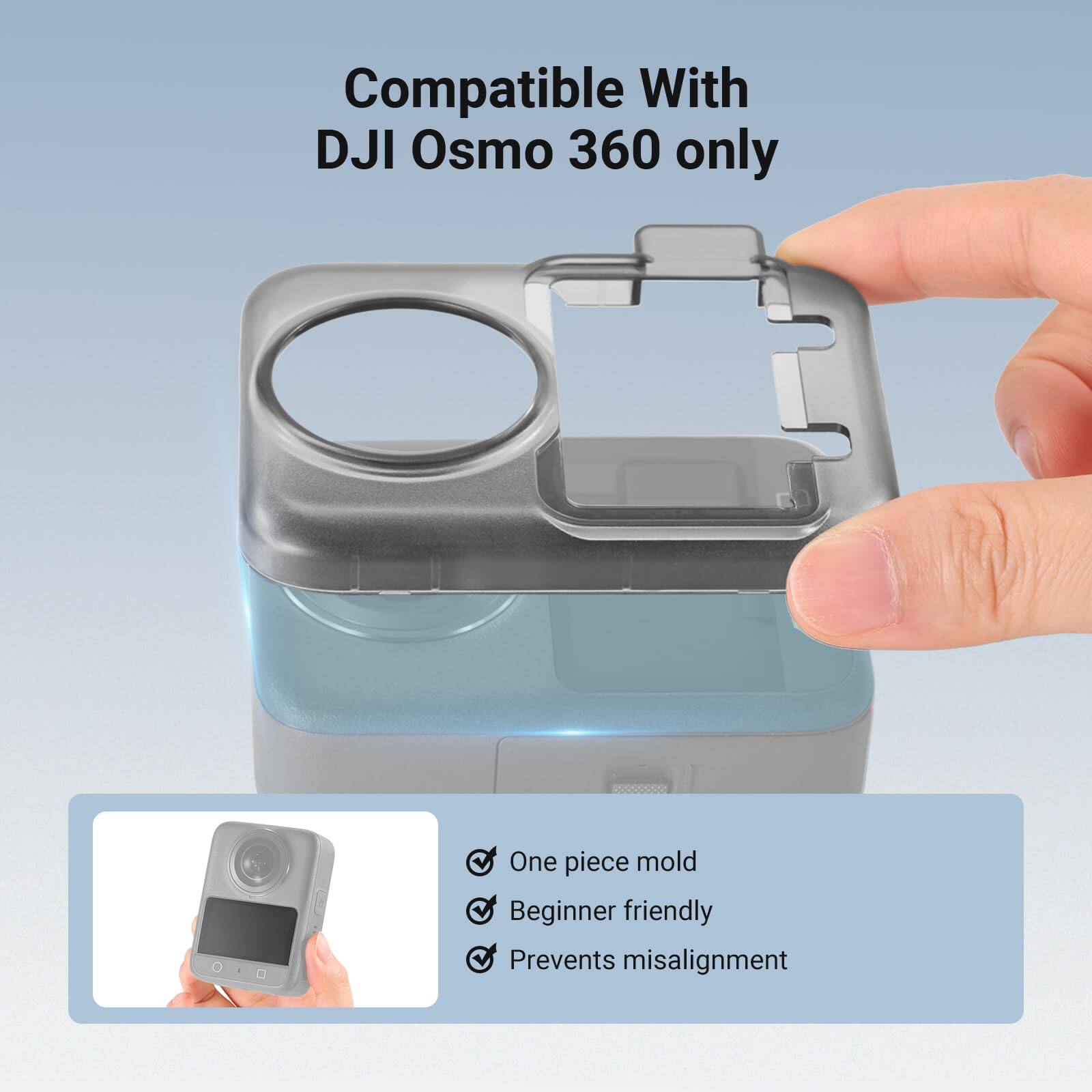 Compatible With DJI Osmo 360 only

- One piece mold
- Beginner friendly
- Prevents misalignment