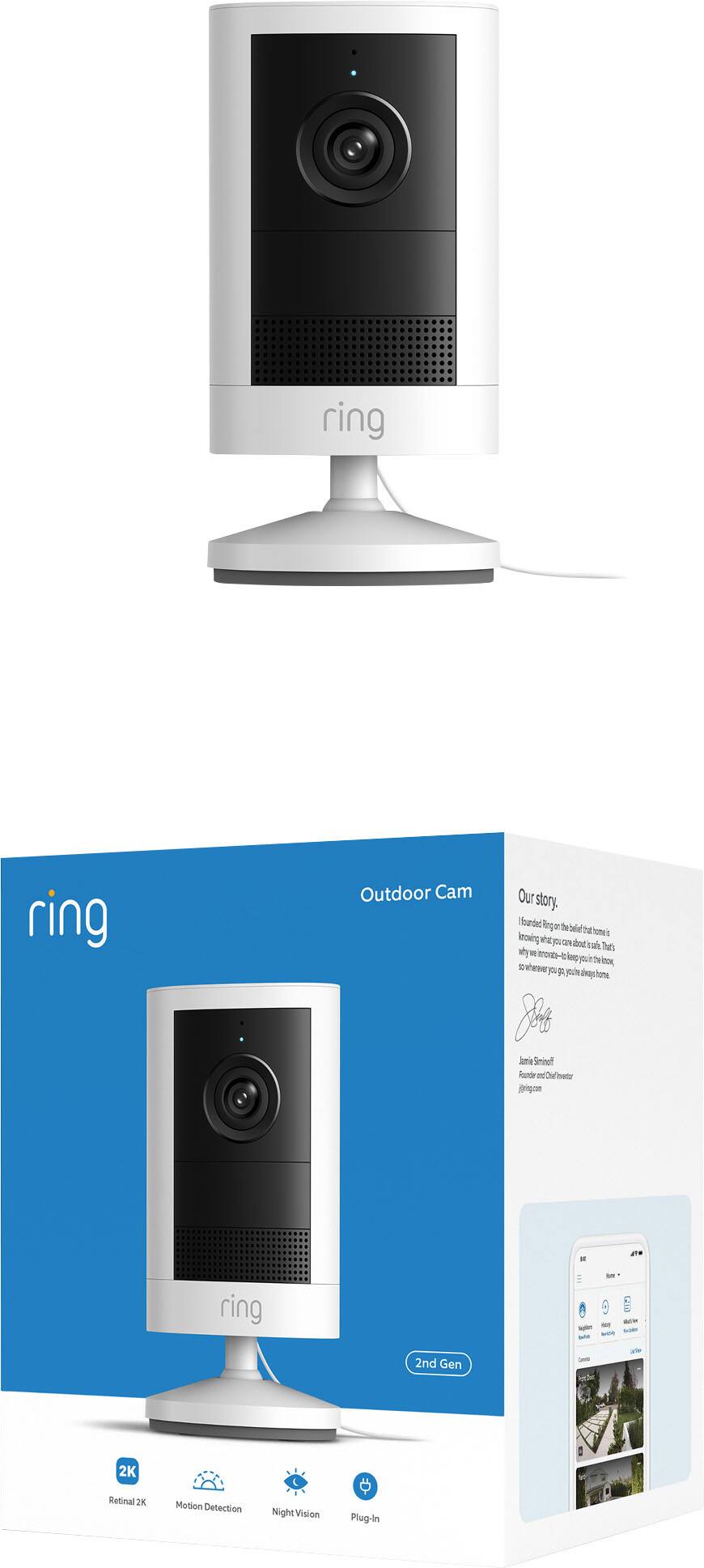 ring ring Outdoor Cam  
Our story.  
Ilourded kg F de bele 2 fones lncing the oN tod vale The wy trom- + kap A win we F youre dequluns Joe Jek Smineff Auntdr D Teto jrigne - ae ring - M 2nd Gen 2K Retinal 2K Motion Detection Night Vision Plug-In