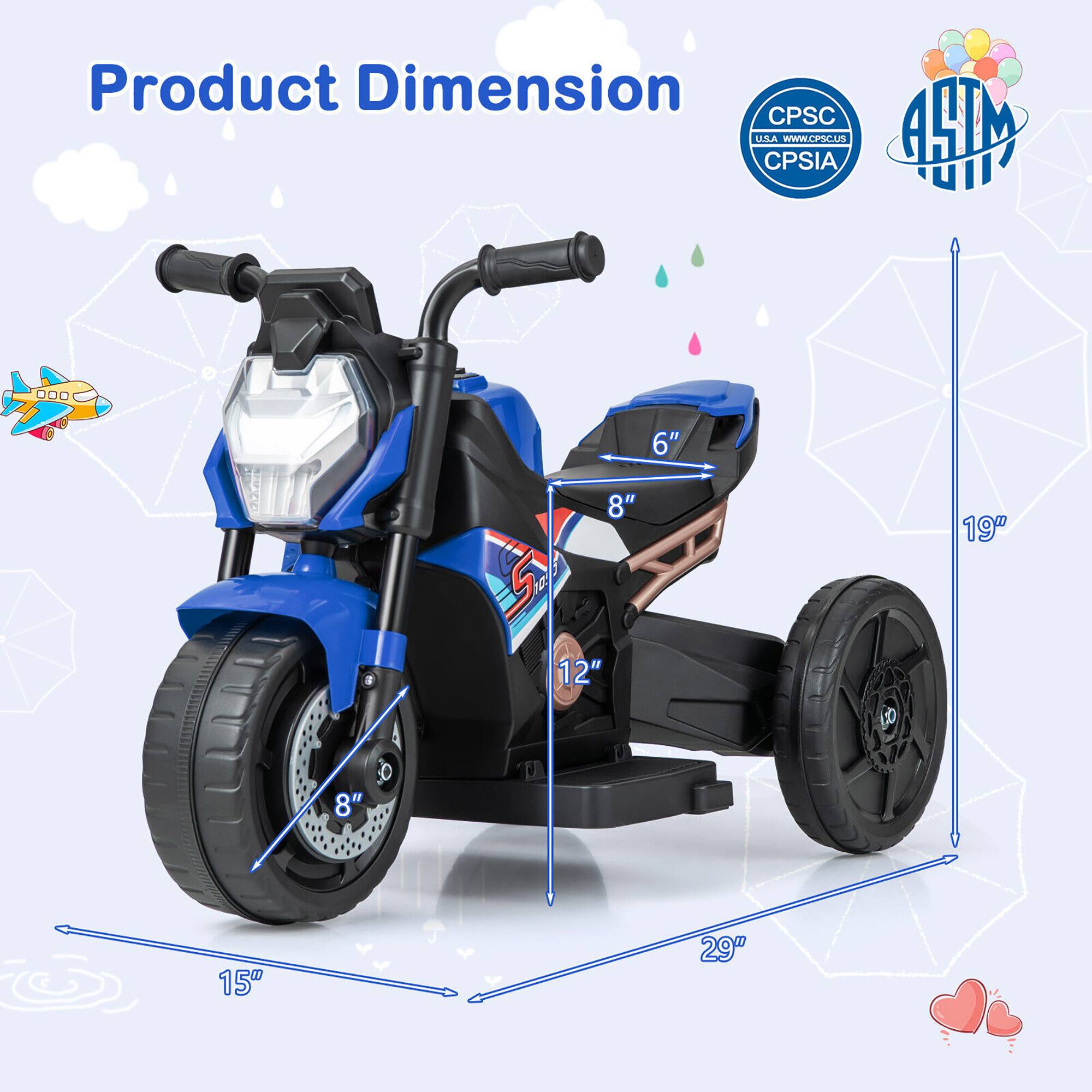Product Dimension

- Length: 29"
- Width: 15"
- Height: 19"
- Seat Height: 12"
- Handlebar Height: 8"
- Seat Width: 8"
- Wheel Diameter: 8"