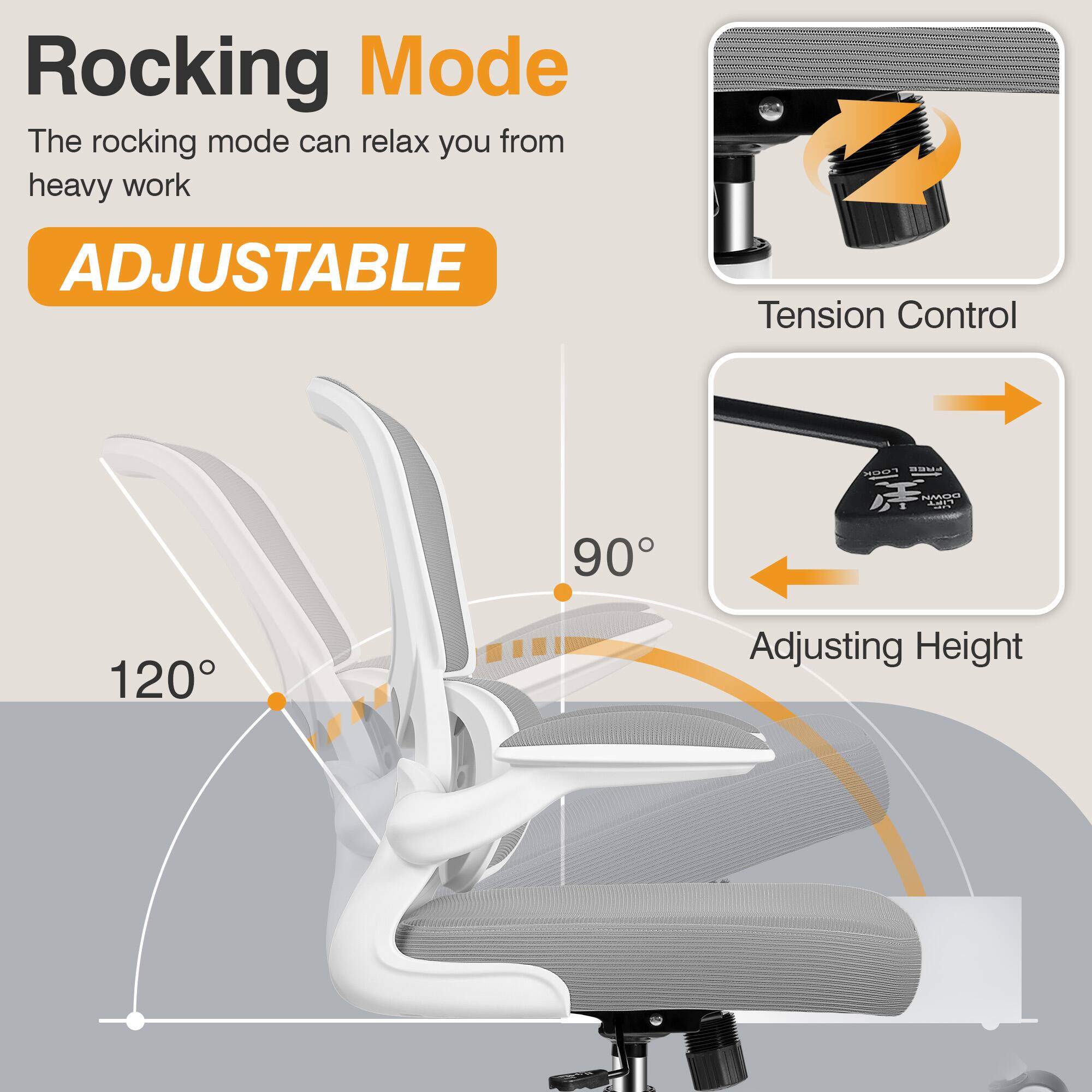 Rocking Mode  
The rocking mode can relax you from heavy work  

ADJUSTABLE  

Tension Control  

Adjusting Height  

90°  

120°
