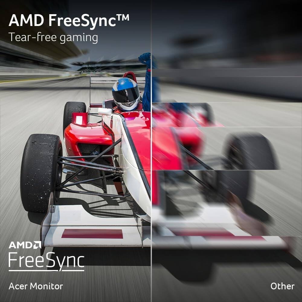 AMD FreeSync™  
Tear-free gaming  

AMD FreeSync  
Acer Monitor  

Other