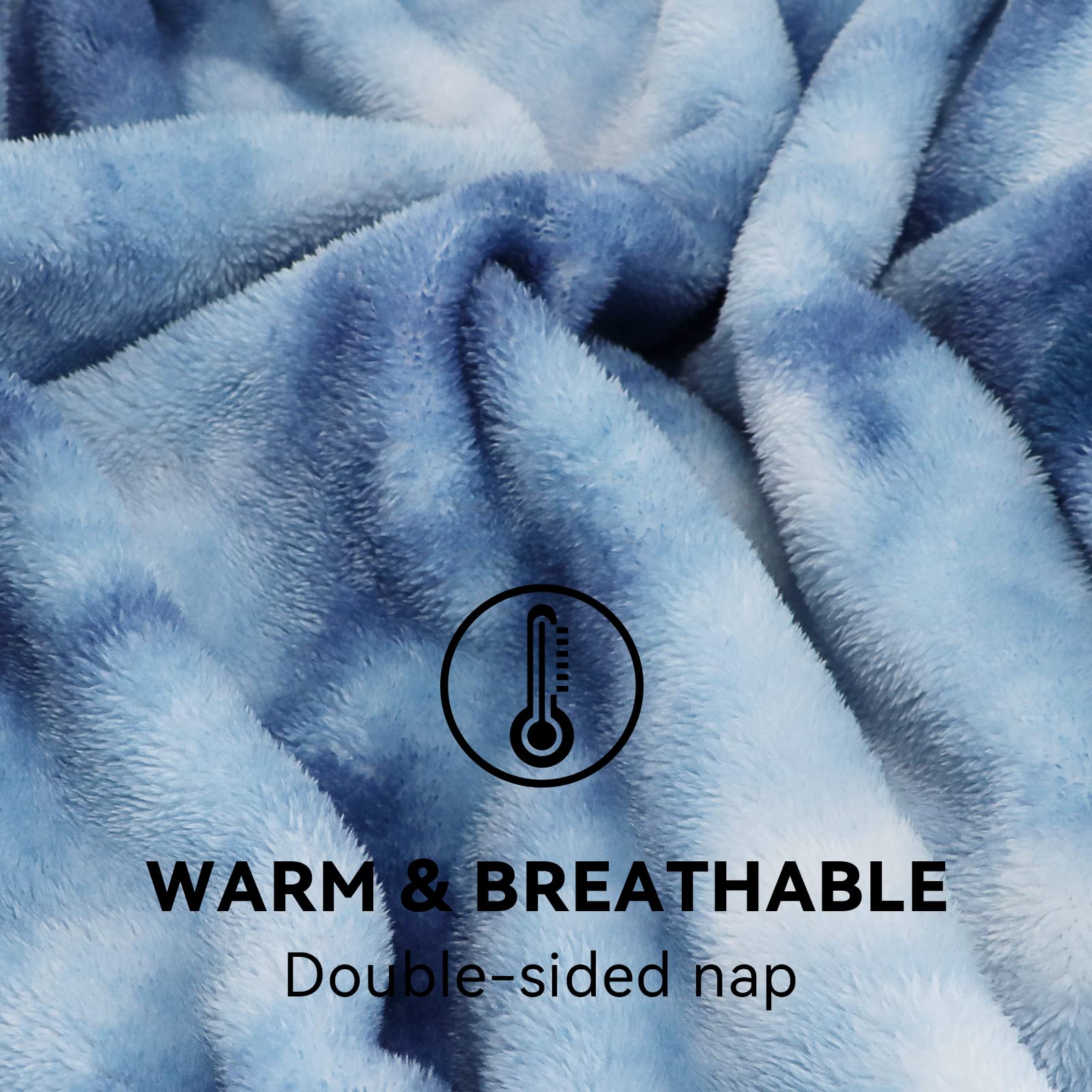 WARM & BREATHABLE  
Double-sided nap