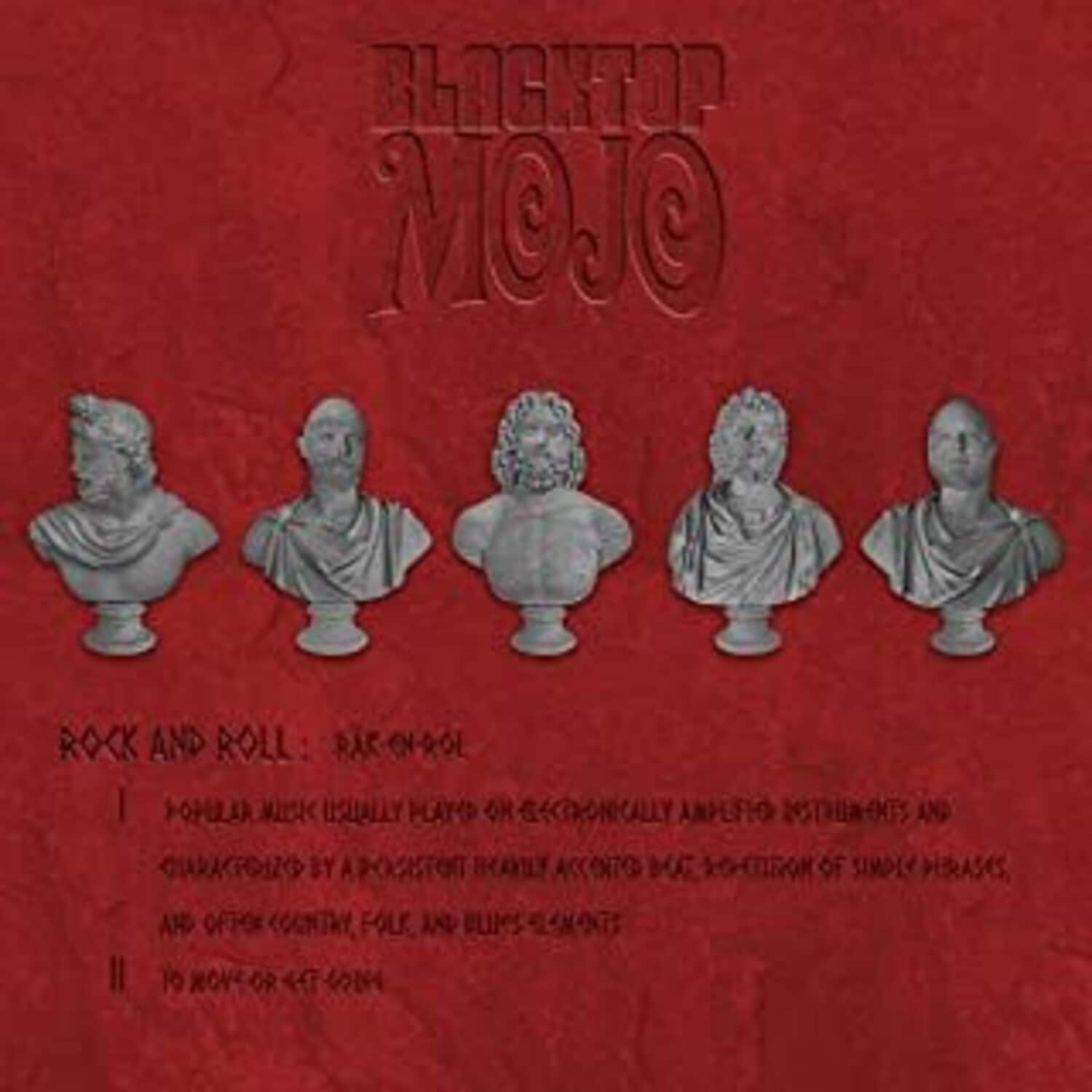 Blacktop Mojo - Blacktop Mojo  - COMPACT DISCS