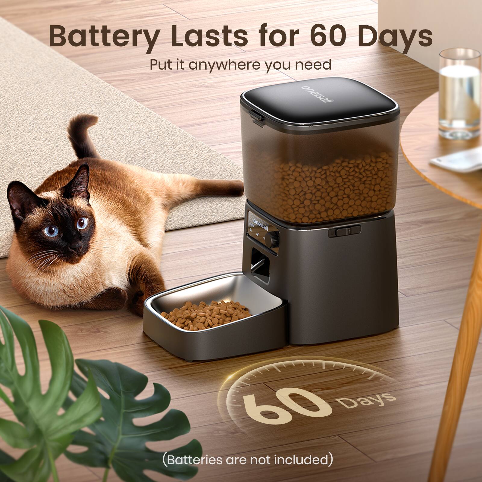 Battery Lasts for 60 Days  
Put it anywhere you need  

(Batteries are not included)